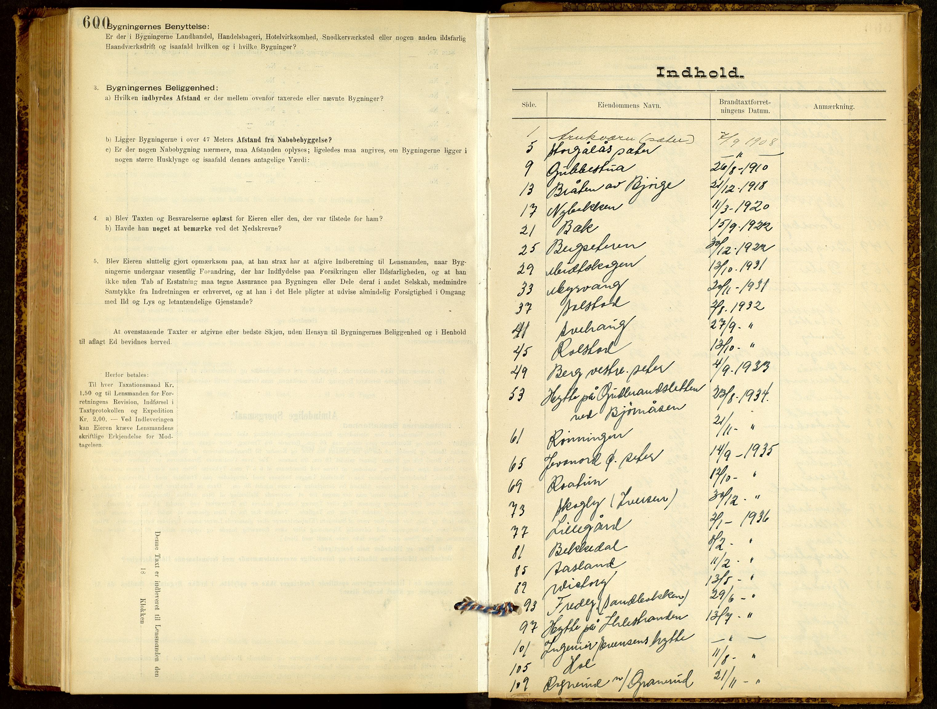 Norges Brannkasse, Furnes, AV/SAH-NBRANF-004/F/L0006: Branntakstprotokoll, 1908-1954, s. 600