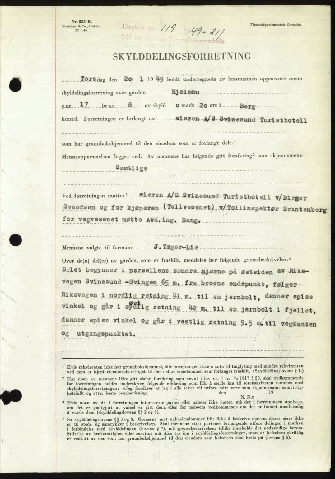 Idd og Marker sorenskriveri, SAO/A-10283/G/Gb/Gbb/L0011: Pantebok nr. A11, 1948-1949, Dagboknr: 119/1949