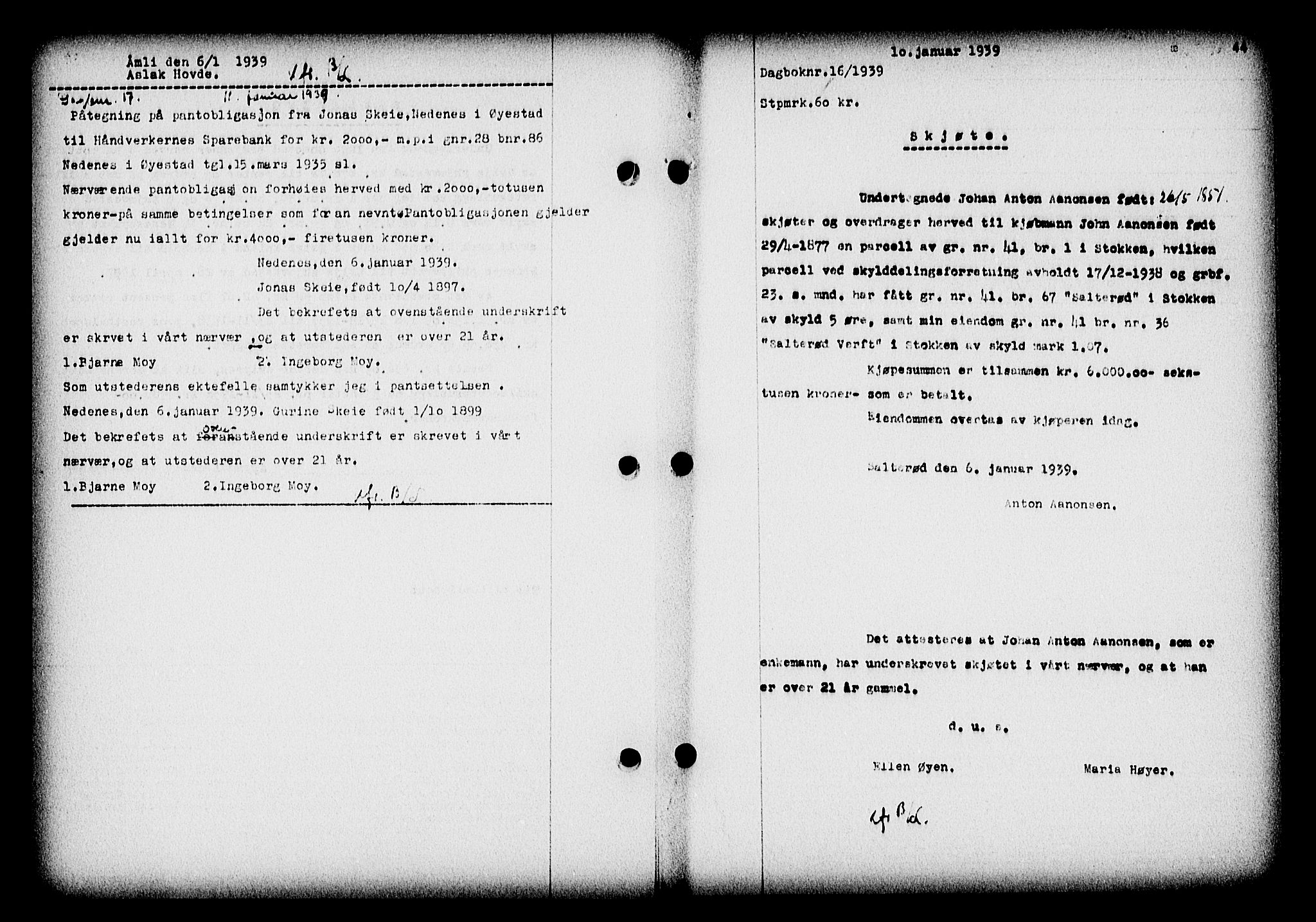 Nedenes sorenskriveri, SAK/1221-0006/G/Gb/Gba/L0046: Pantebok nr. 42, 1938-1939, Dagboknr: 16/1939