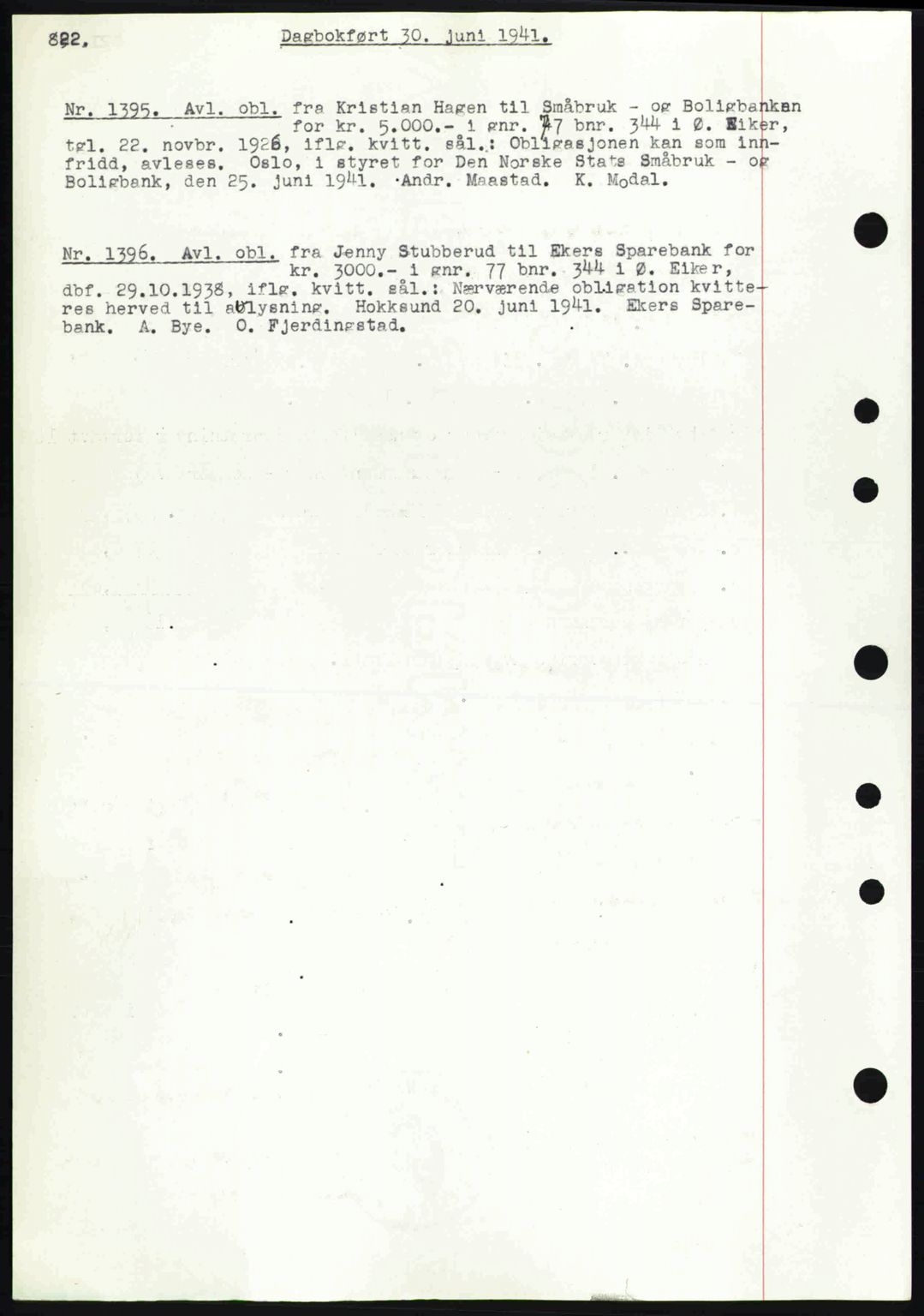 Eiker, Modum og Sigdal sorenskriveri, SAKO/A-123/G/Ga/Gab/L0043: Pantebok nr. A13, 1940-1941, Dagboknr: 1395/1941