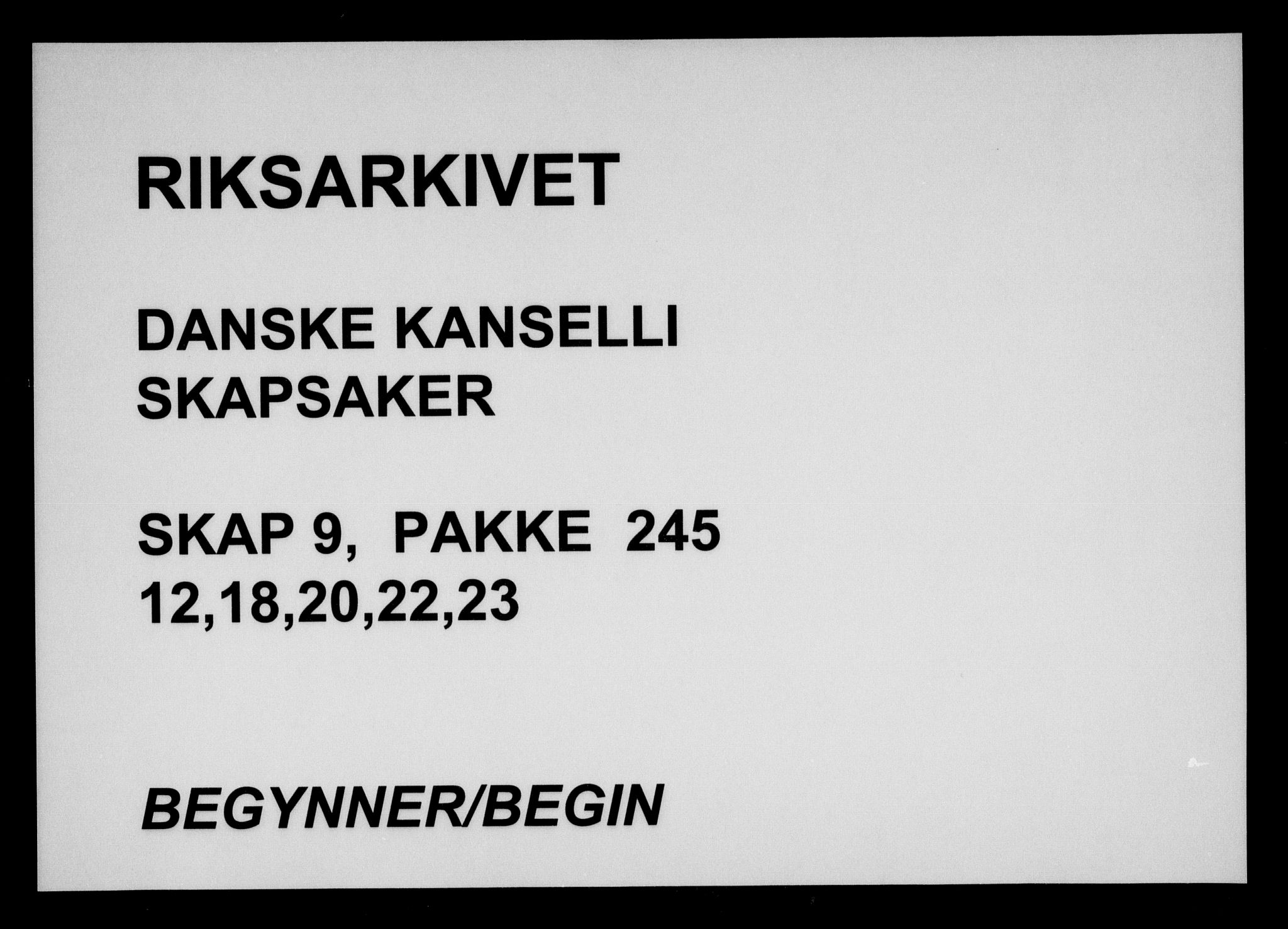 Danske Kanselli, Skapsaker, AV/RA-EA-4061/F/L0035: Skap 9, pakke 237-250, 1625-1738, s. 262