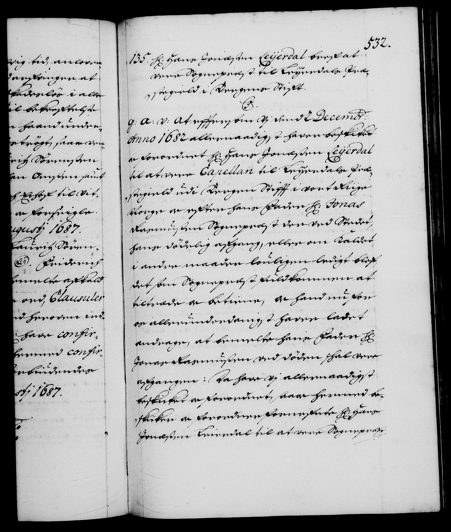 Danske Kanselli 1572-1799, RA/EA-3023/F/Fc/Fca/Fcaa/L0014: Norske registre (mikrofilm), 1685-1687, s. 532a