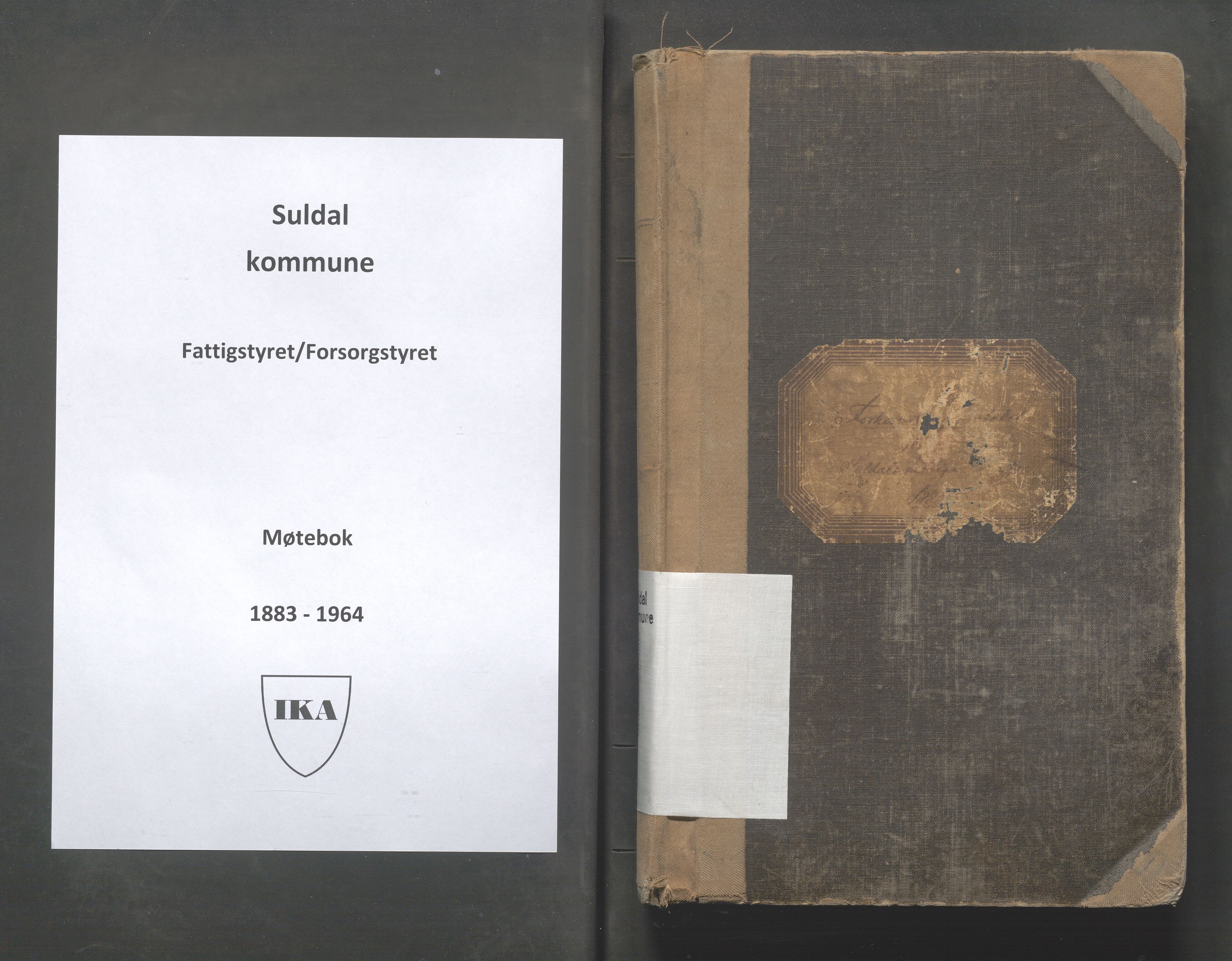 Suldal kommune - Fattigstyret, IKAR/K-101946/A/L0001: Møtebok, 1883-1964
