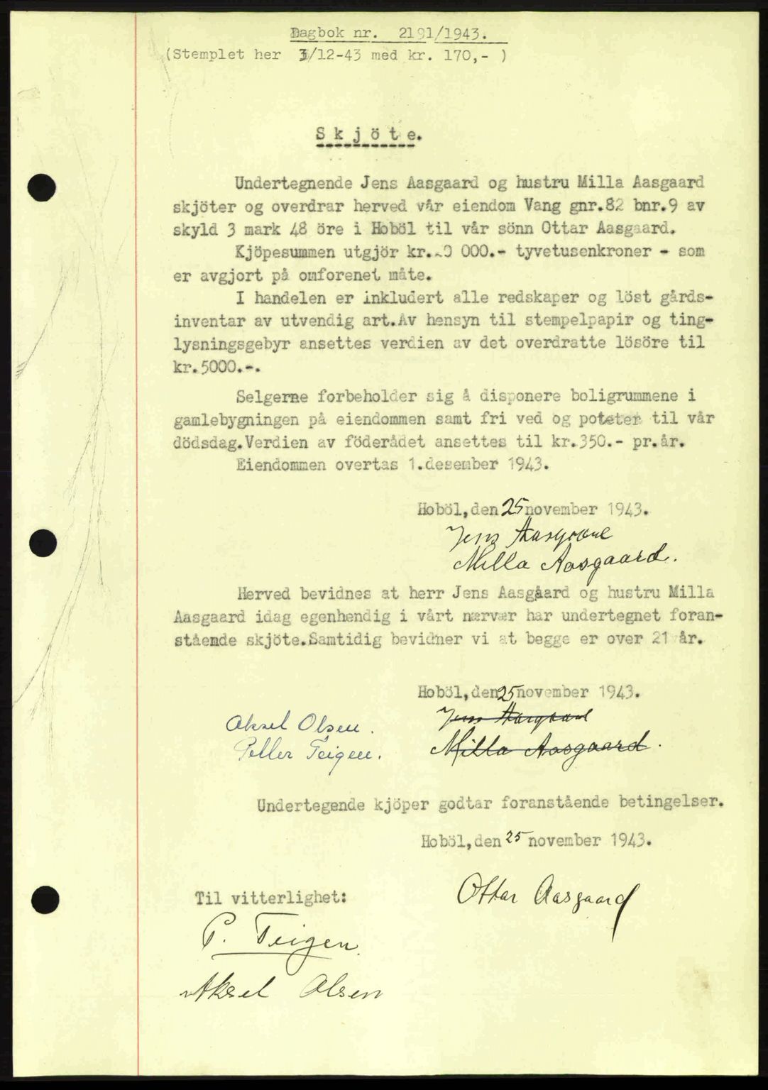 Moss sorenskriveri, SAO/A-10168: Pantebok nr. A12, 1943-1944, Dagboknr: 2191/1943