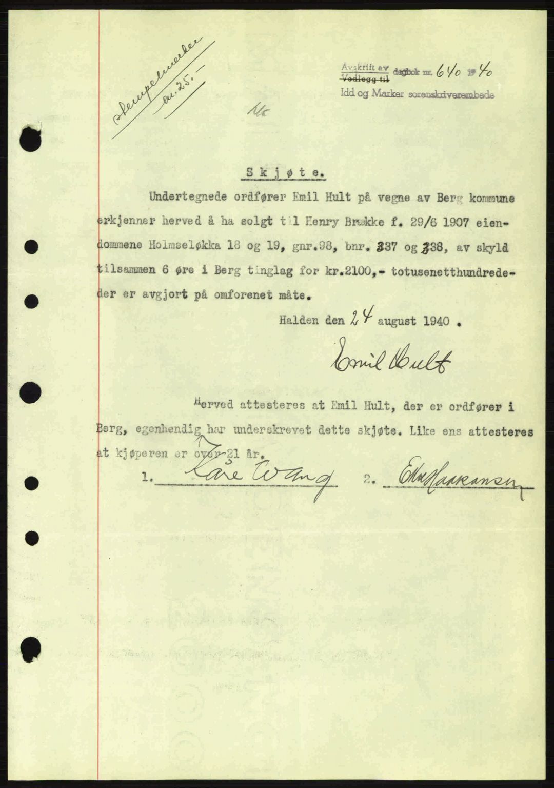 Idd og Marker sorenskriveri, AV/SAO-A-10283/G/Gb/Gbb/L0004: Pantebok nr. A4, 1940-1941, Dagboknr: 640/1940