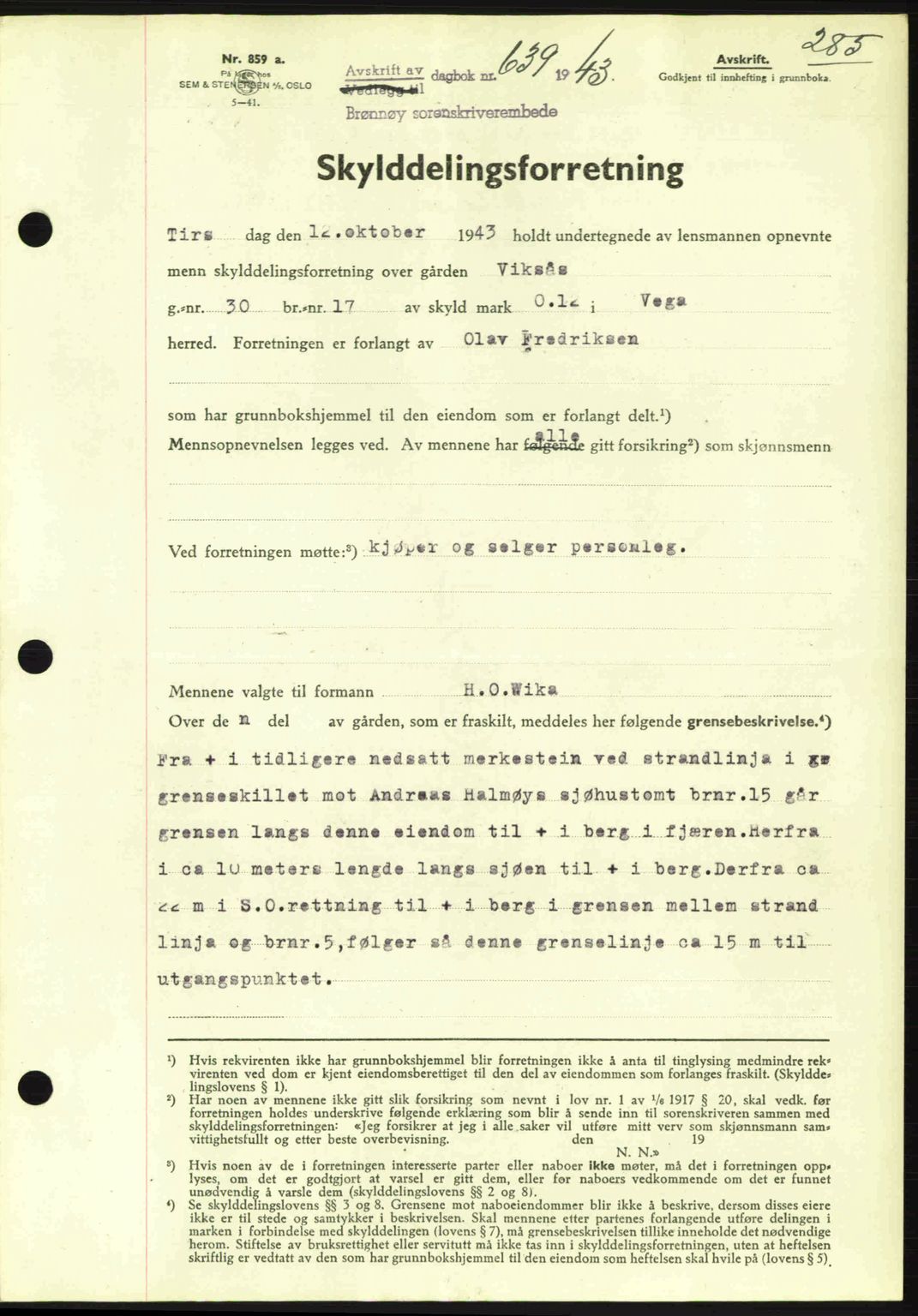 Brønnøy sorenskriveri, SAT/A-4170/1/2/2C: Pantebok nr. 23, 1943-1944, Dagboknr: 639/1943