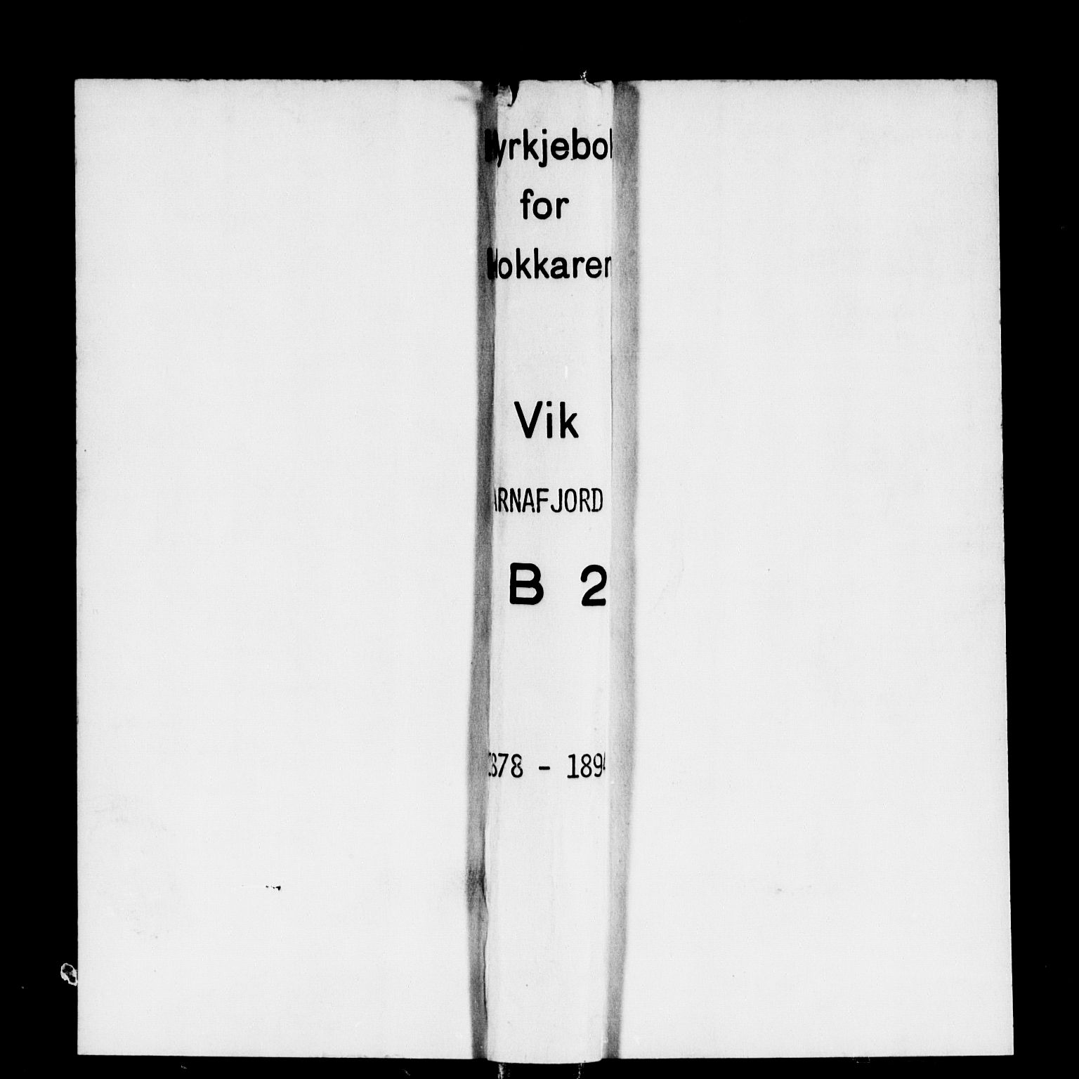 Vik sokneprestembete, SAB/A-81501: Klokkerbok nr. B 2, 1878-1893