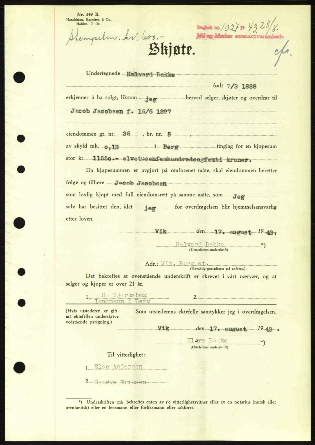 Idd og Marker sorenskriveri, AV/SAO-A-10283/G/Gb/Gbb/L0006: Pantebok nr. A6, 1943-1944, Dagboknr: 1027/1943