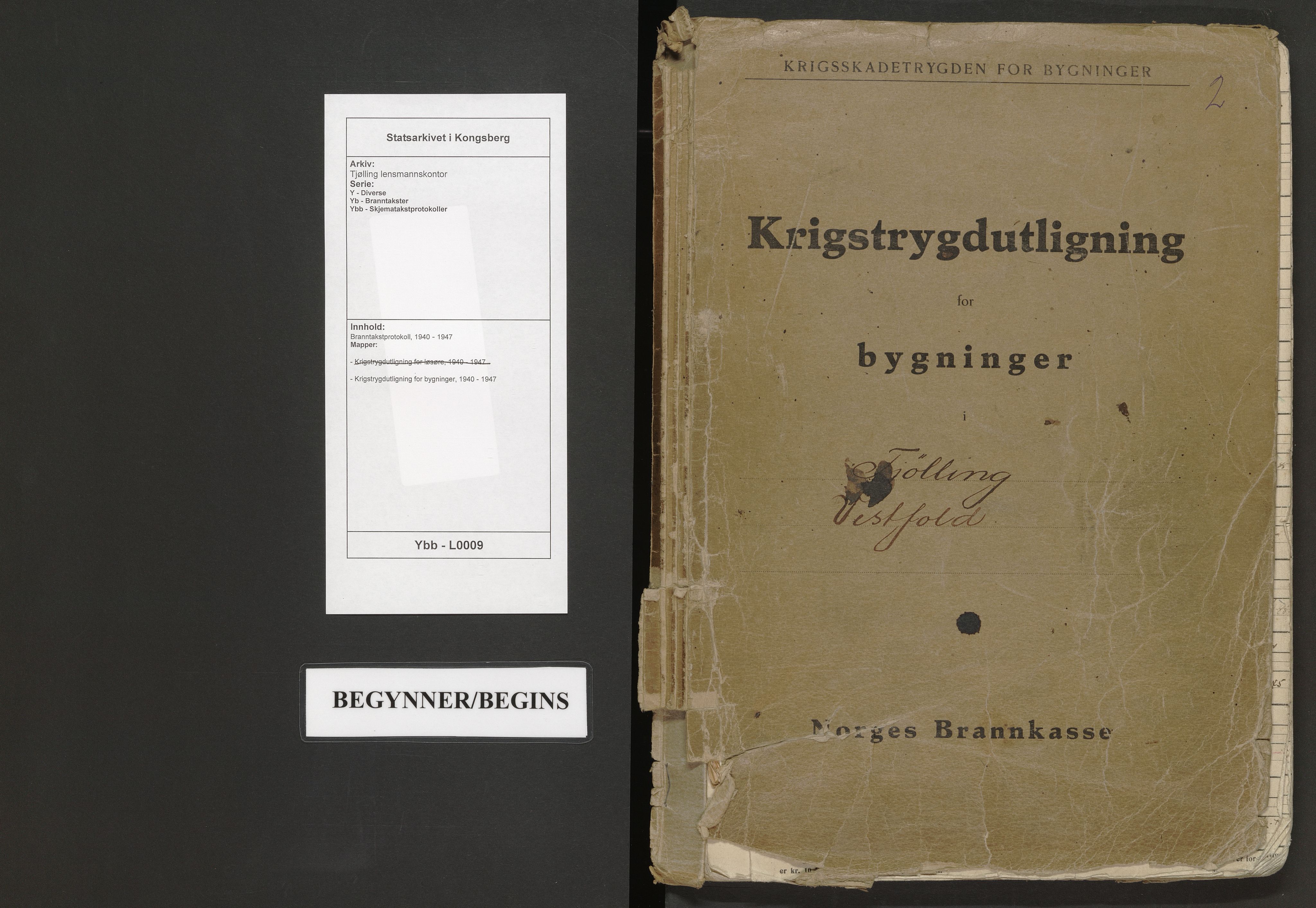 Tjølling lensmannskontor, SAKO/A-16/Y/Yb/Ybb/L0009/0002: Branntakstprotokoll / Krigstrygdutligning for bygninger, 1940-1947