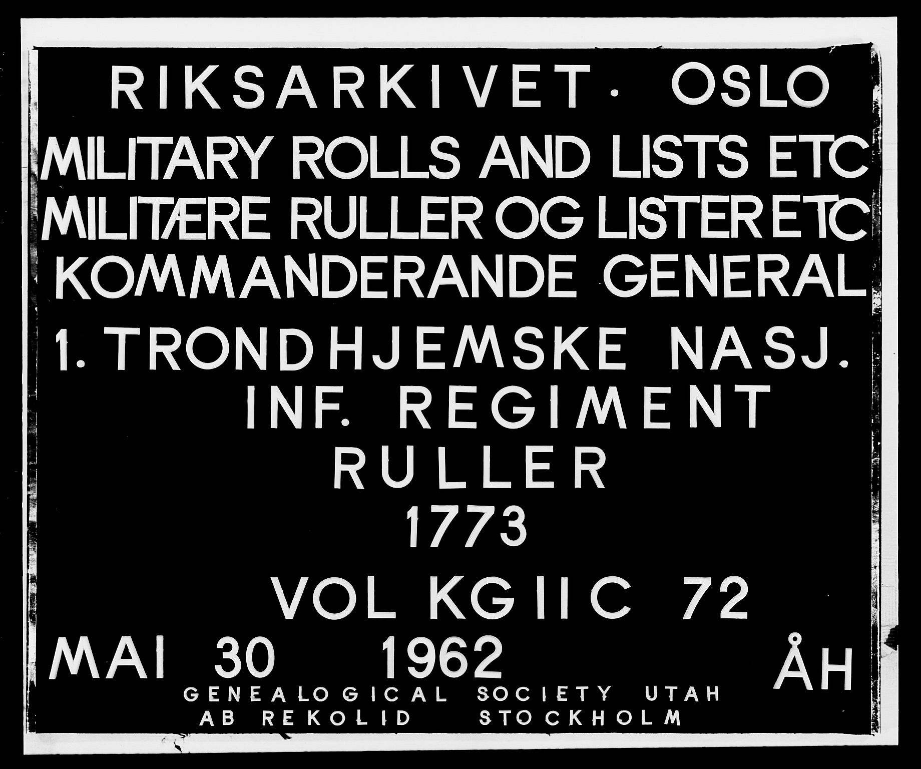 Generalitets- og kommissariatskollegiet, Det kongelige norske kommissariatskollegium, RA/EA-5420/E/Eh/L0072: 1. Trondheimske nasjonale infanteriregiment, 1773, s. 1