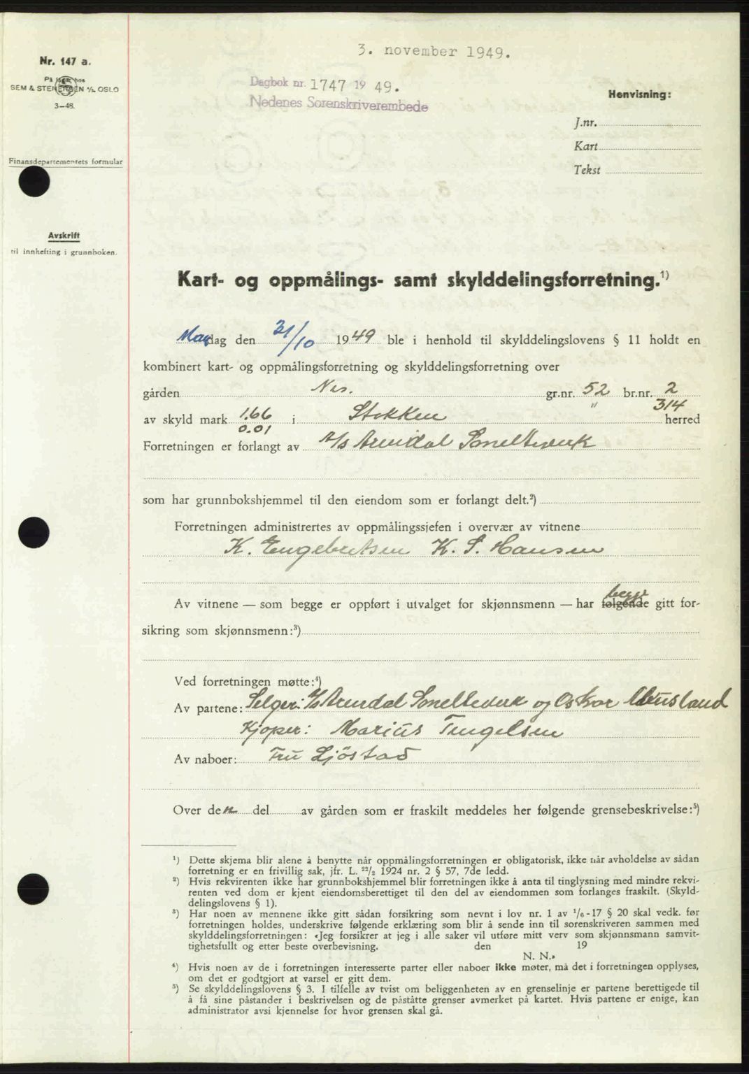 Nedenes sorenskriveri, AV/SAK-1221-0006/G/Gb/Gba/L0061: Pantebok nr. A13, 1949-1949, Dagboknr: 1747/1949