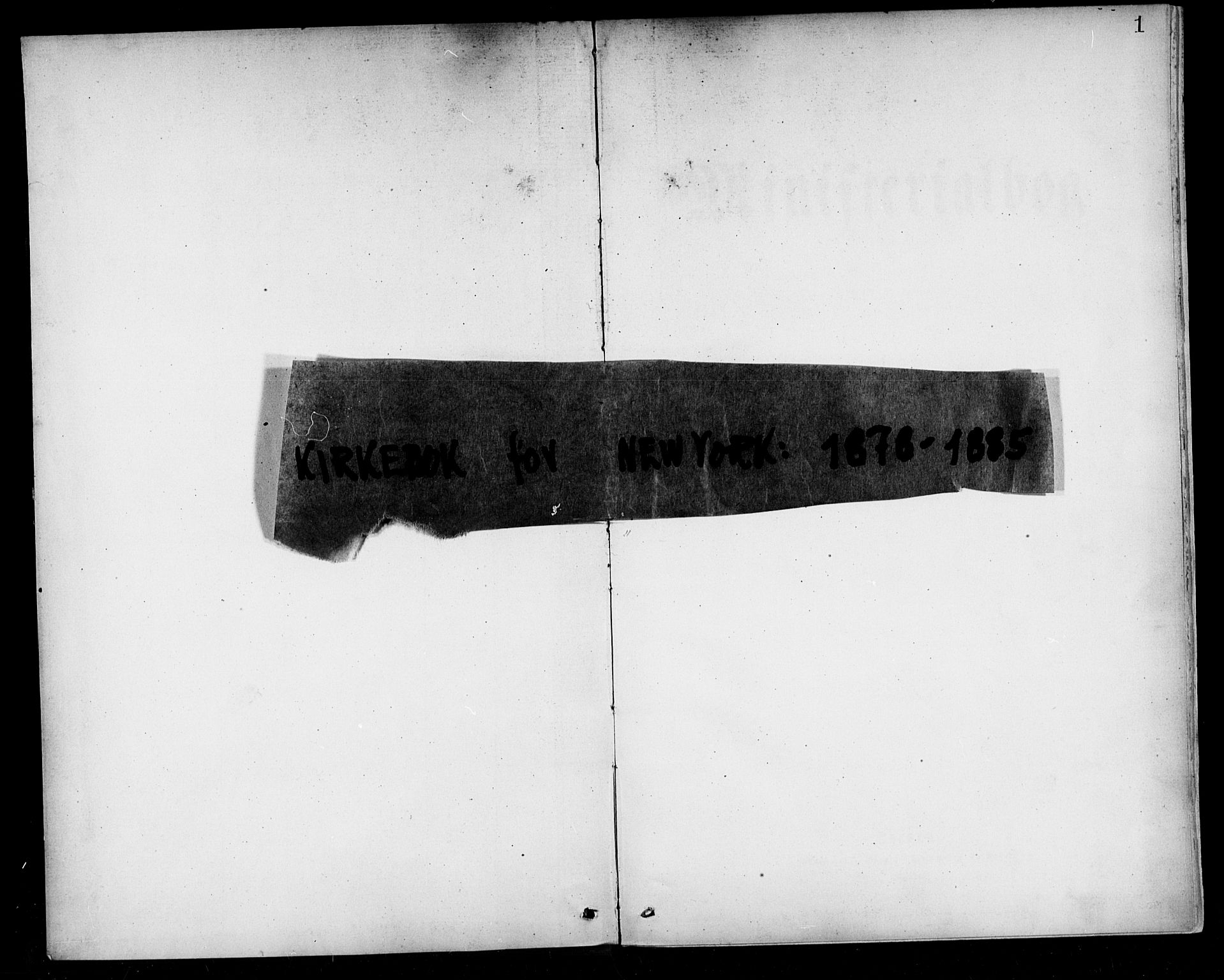 Den norske sjømannsmisjon i utlandet/New York, AV/SAB-SAB/PA-0110/H/Ha/L0001: Ministerialbok nr. A 1, 1878-1885, s. 1
