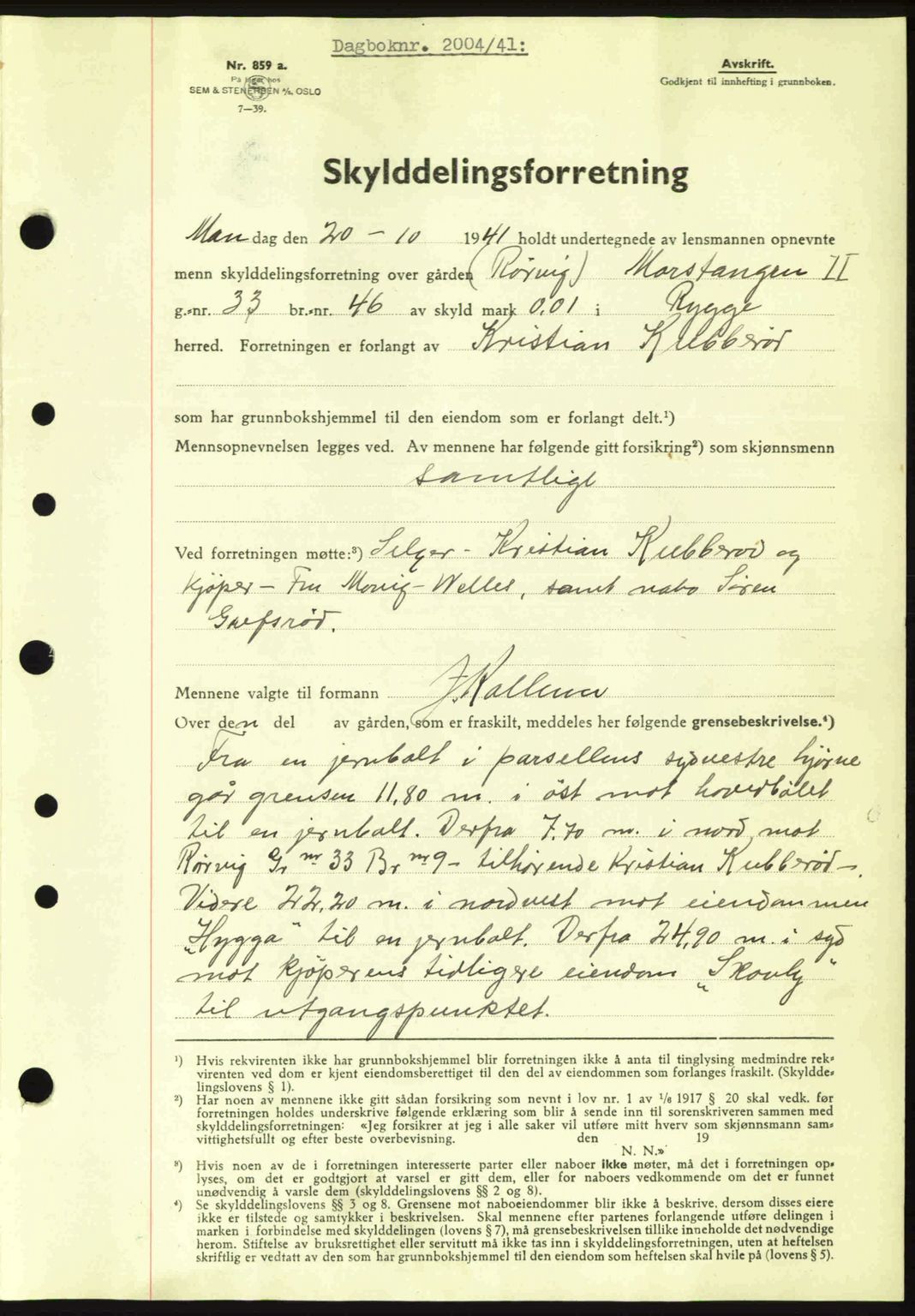 Moss sorenskriveri, SAO/A-10168: Pantebok nr. A9, 1941-1942, Dagboknr: 2004/1941