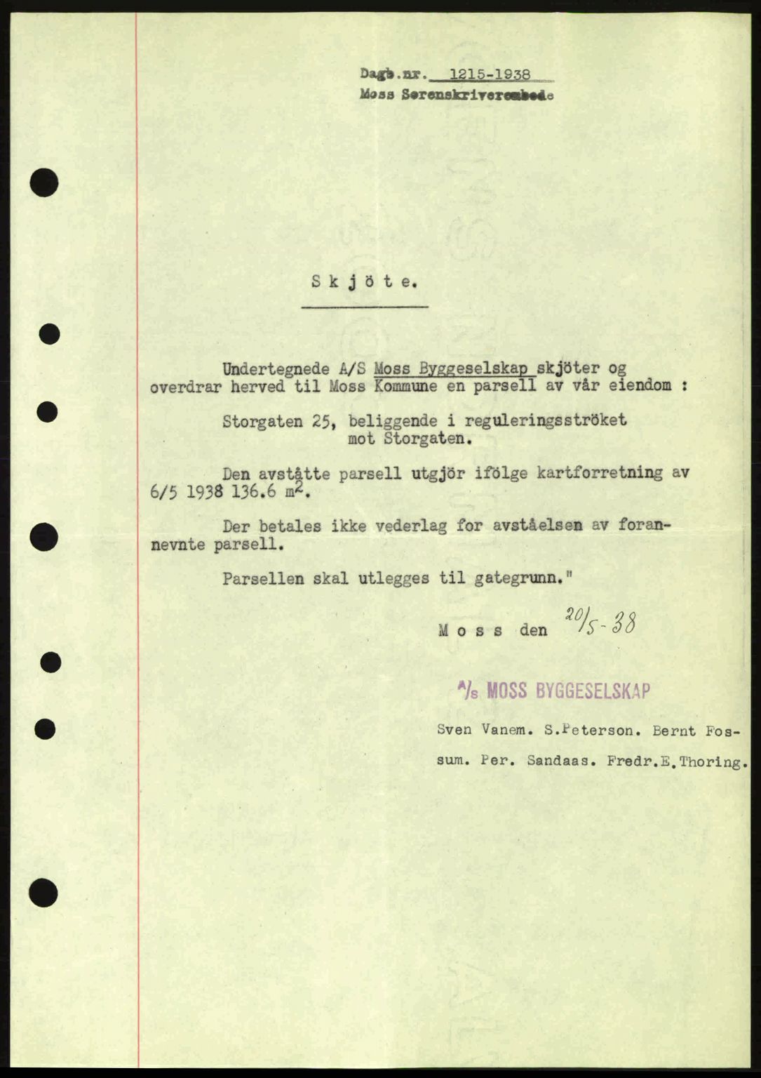 Moss sorenskriveri, SAO/A-10168: Pantebok nr. A4, 1938-1938, Dagboknr: 1215/1938