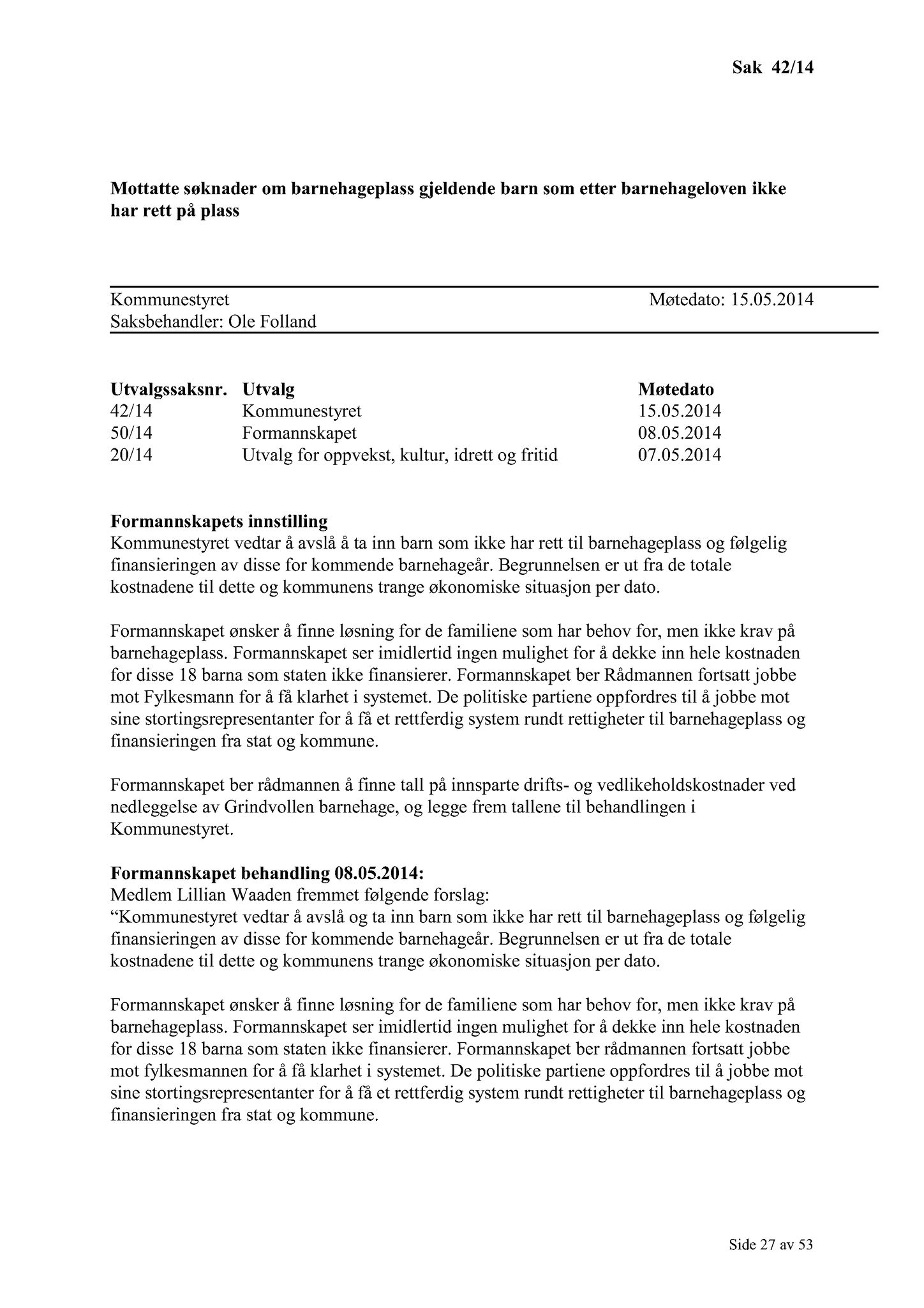 Klæbu Kommune, TRKO/KK/01-KS/L007: Kommunestyret - Møtedokumenter, 2014, s. 1115