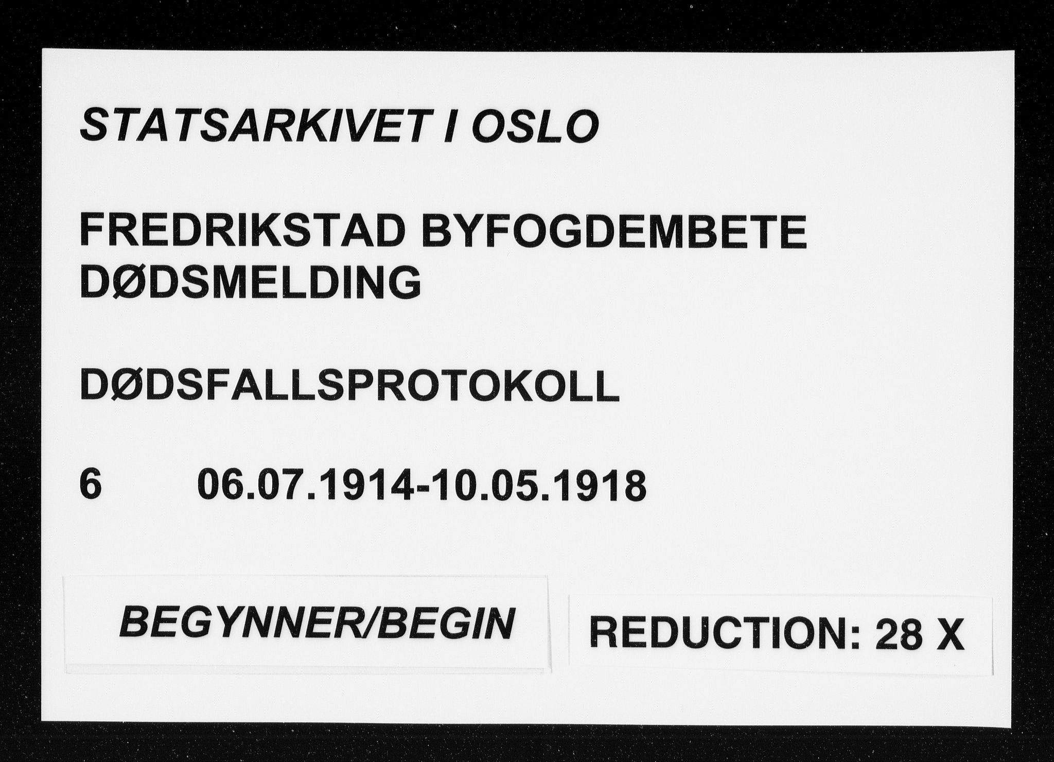 Fredrikstad byfogd, AV/SAO-A-10473a/H/Ha/Hab/L0006: Dødsfallsprotokoll, 1914-1918