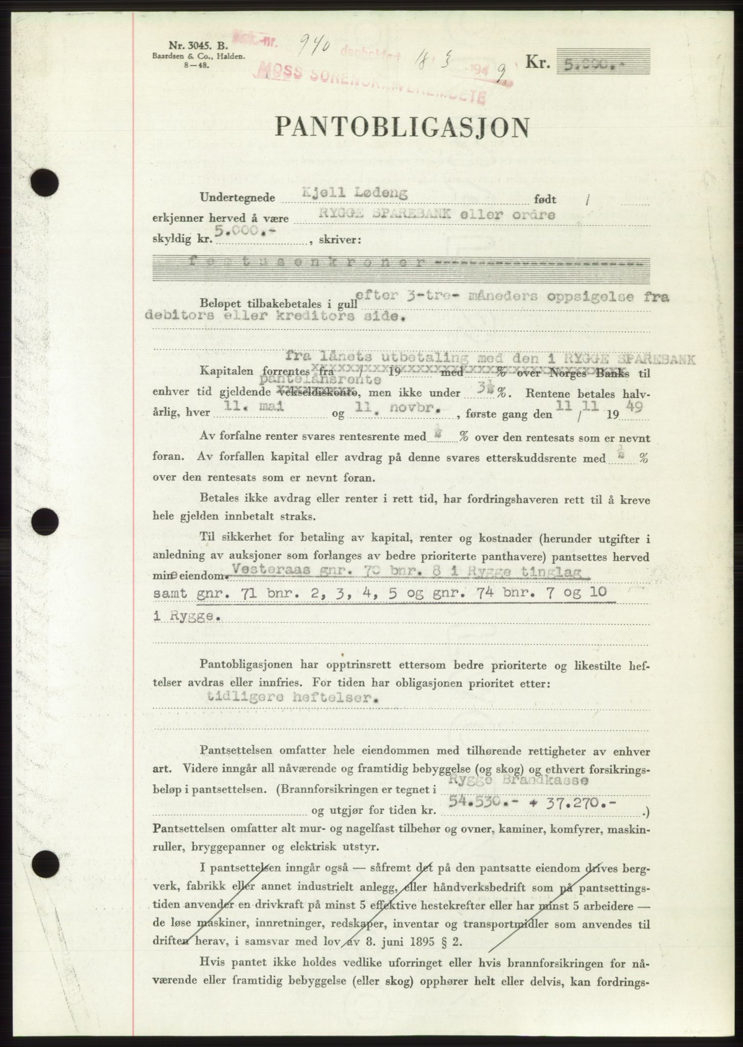 Moss sorenskriveri, SAO/A-10168: Pantebok nr. B21, 1949-1949, Dagboknr: 940/1949
