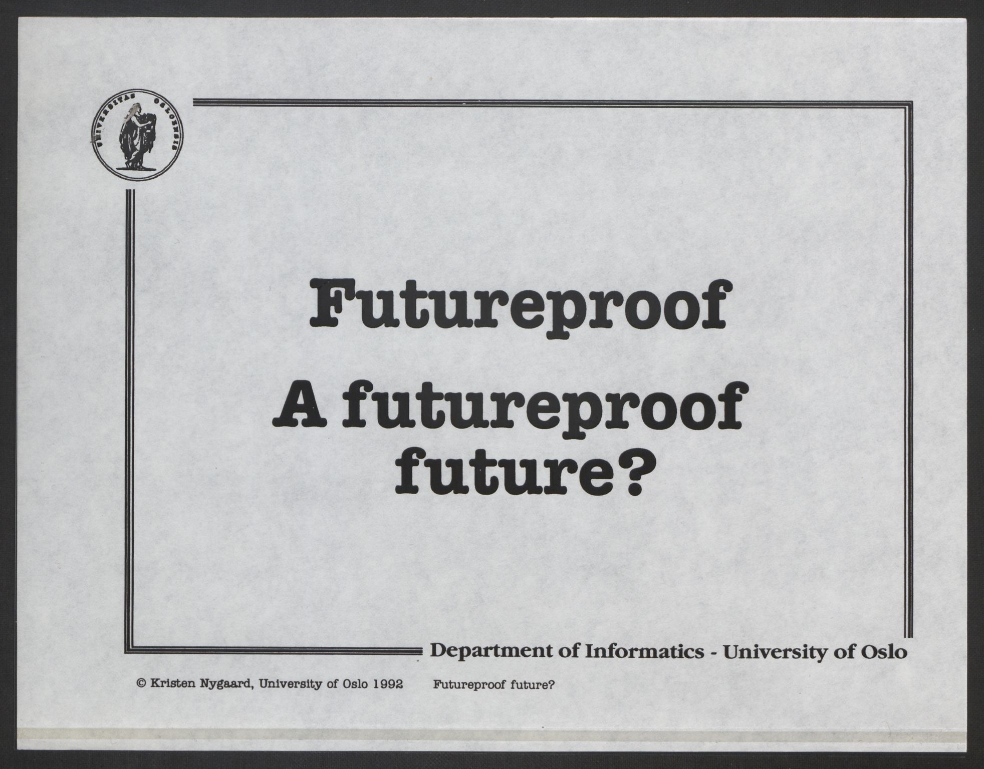 Nygaard, Kristen, AV/RA-PA-1398/F/Fh/L0003: Systemarbeid/brukermedvirkning, 1979-2002, s. 174