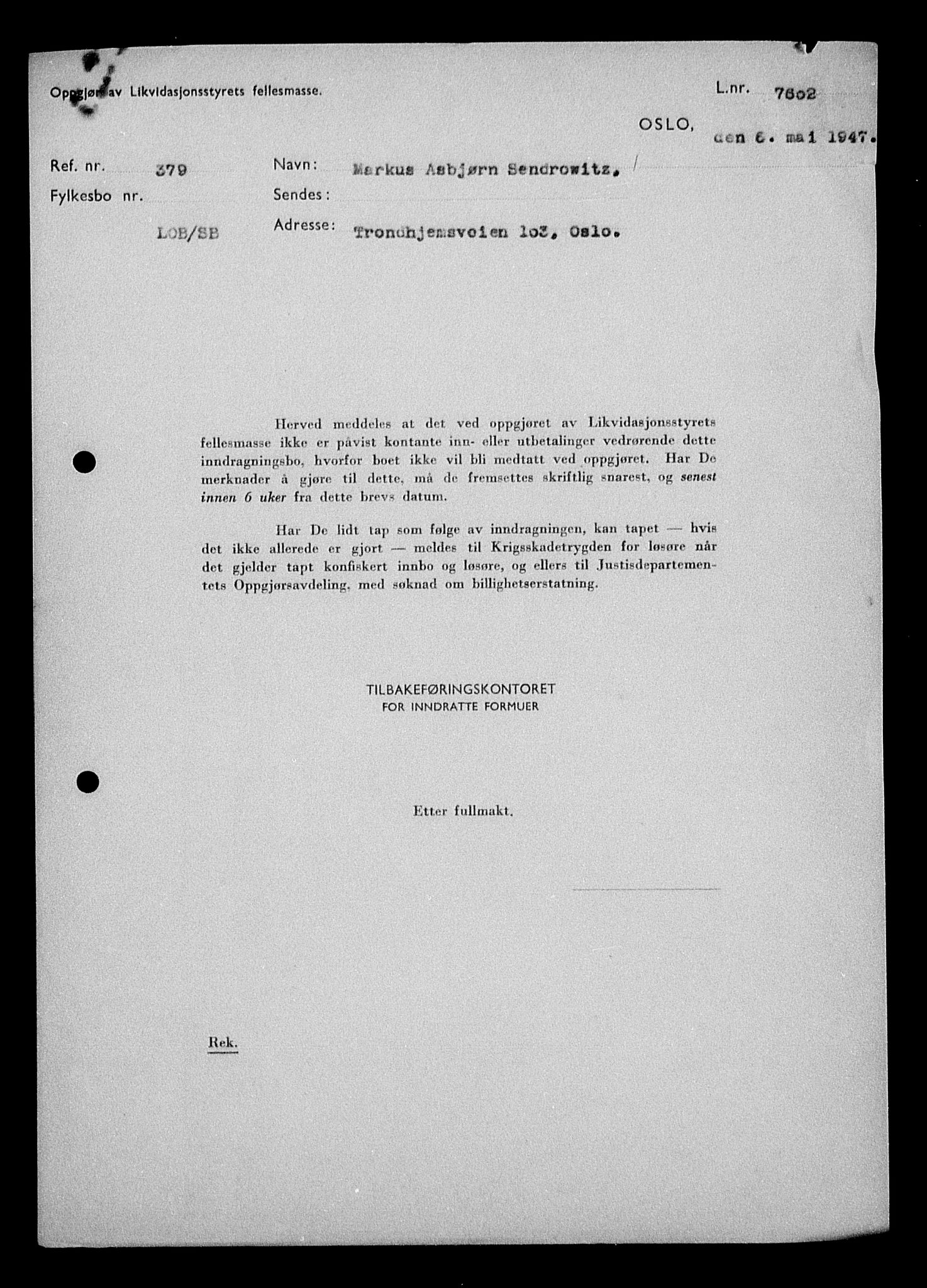 Justisdepartementet, Tilbakeføringskontoret for inndratte formuer, RA/S-1564/H/Hc/Hcc/L0981: --, 1945-1947, s. 418