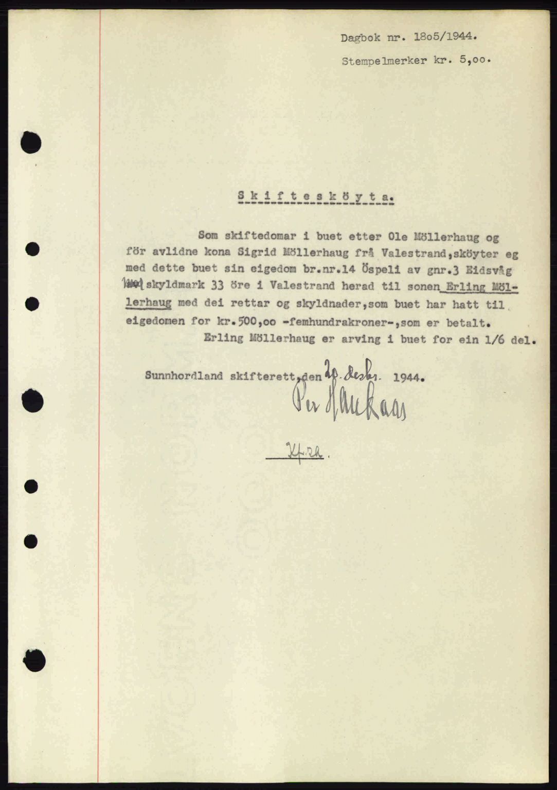 Sunnhordland sorenskrivar, AV/SAB-A-2401: Pantebok nr. A76, 1944-1945, Dagboknr: 1805/1944