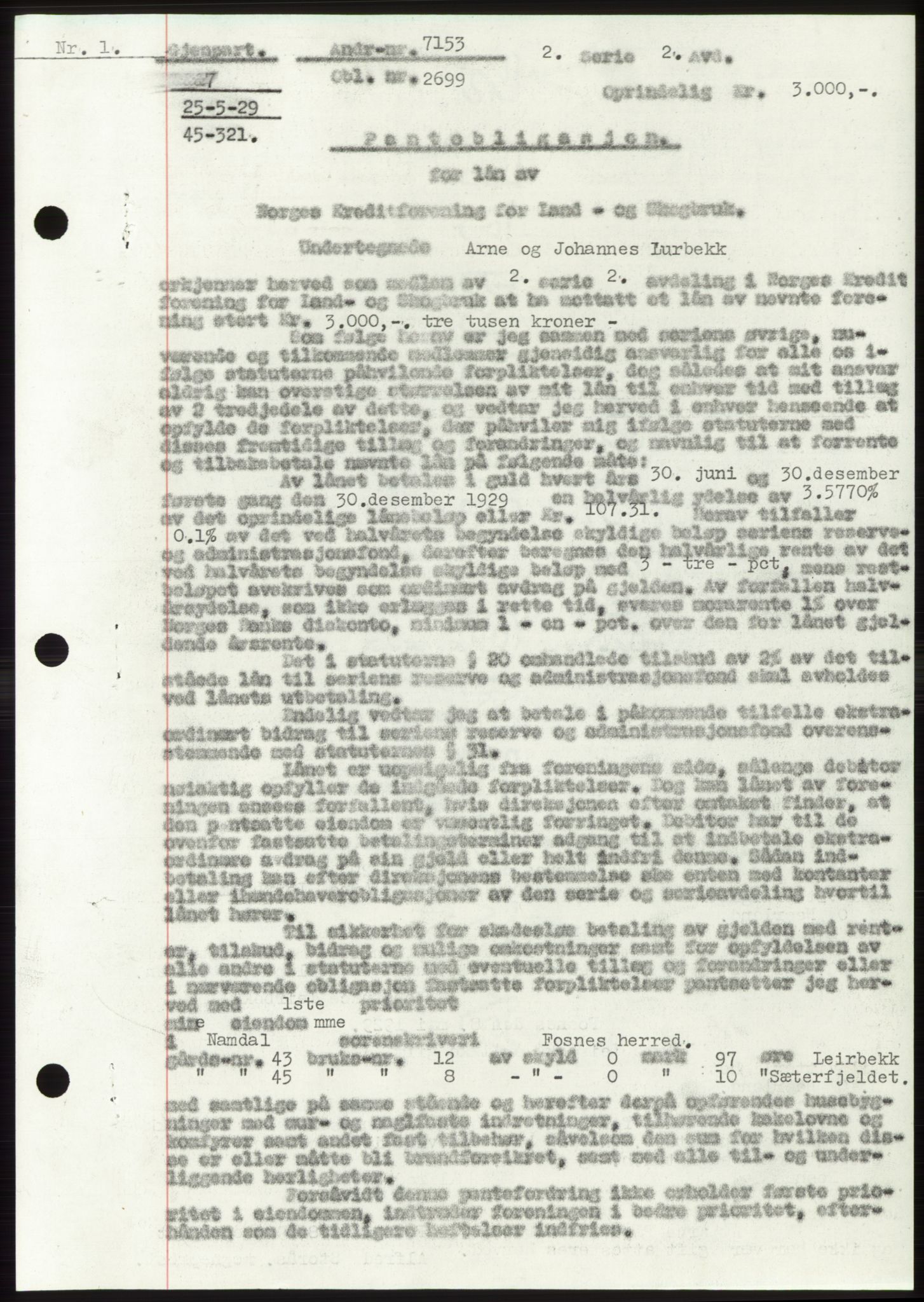 Namdal sorenskriveri, SAT/A-4133/1/2/2C: Pantebok nr. -, 1926-1930, Tingl.dato: 25.05.1929