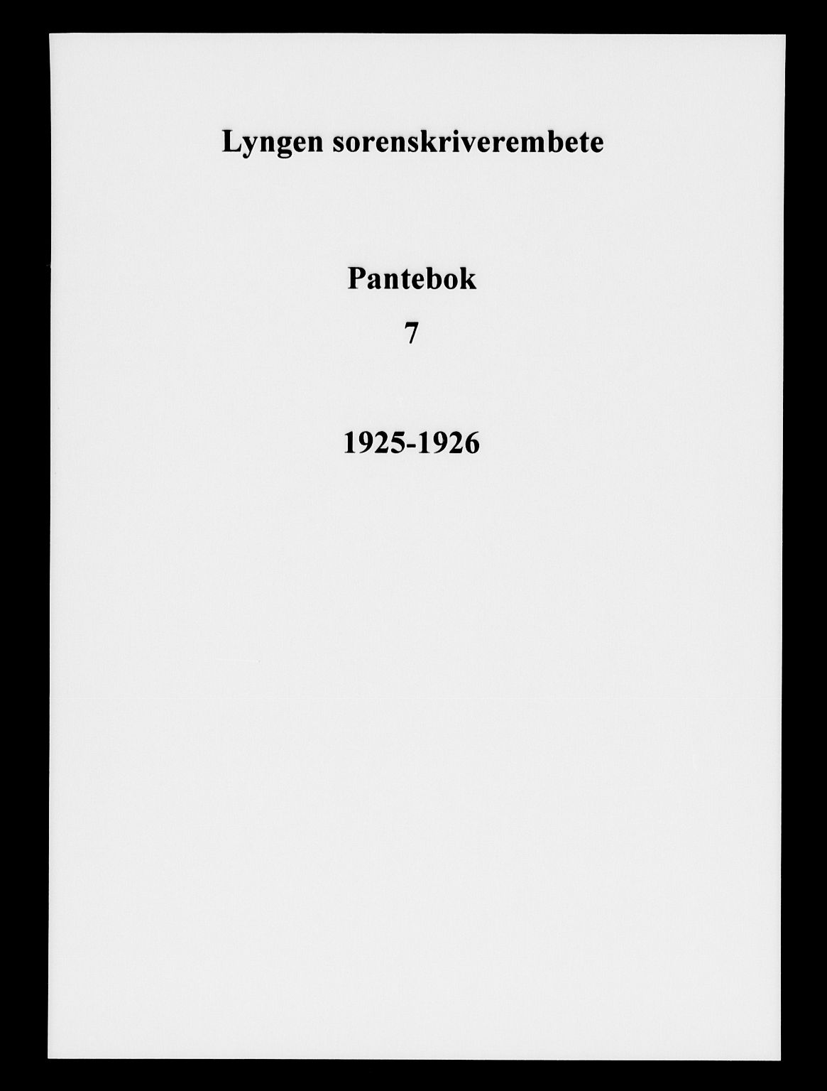 Lyngen sorenskriveri, SATØ/SATØ-0052/1/G/Ge/L0007: Pantebok nr. 7, 1925-1926