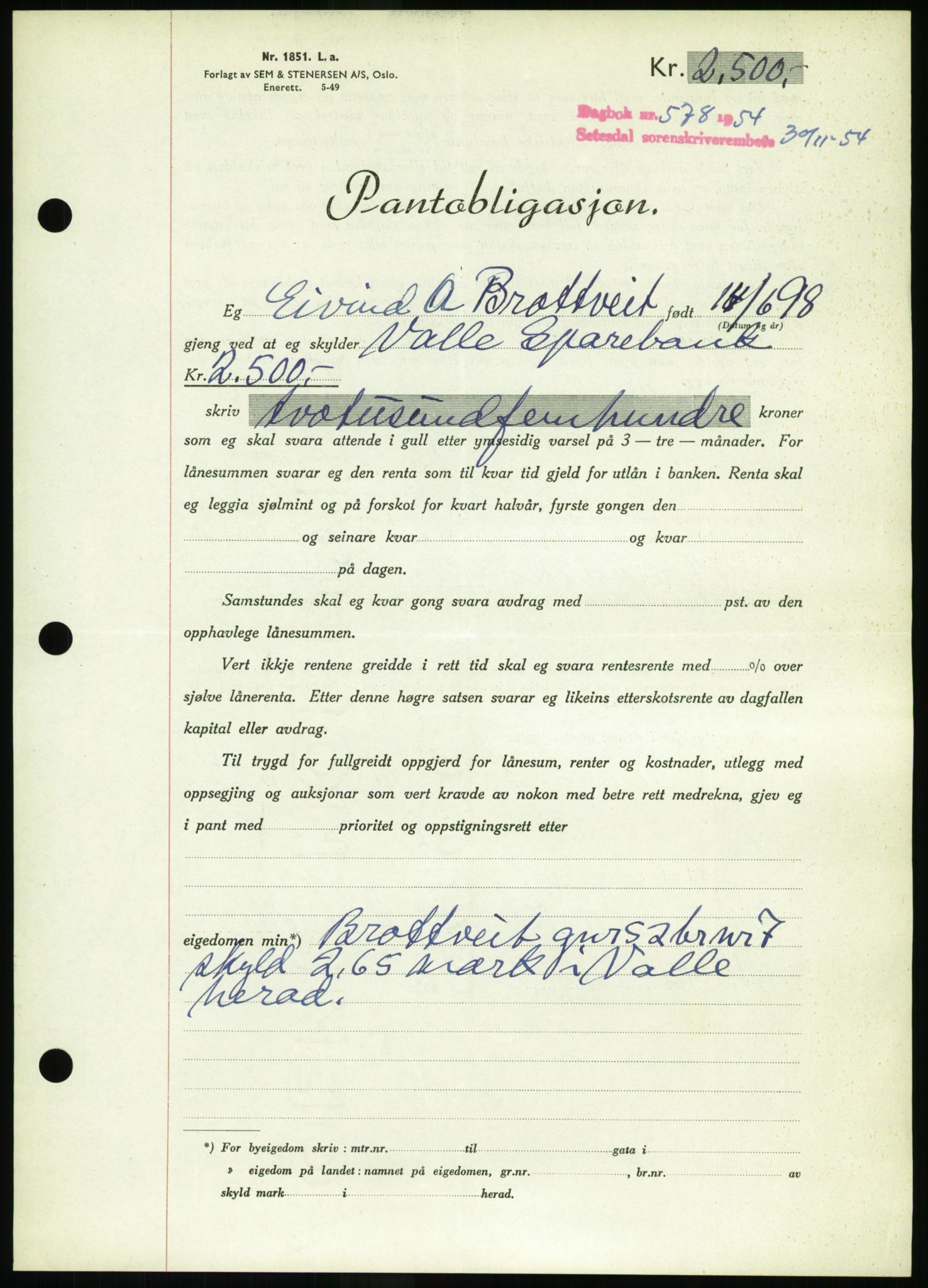 Setesdal sorenskriveri, SAK/1221-0011/G/Gb/L0052: Pantebok nr. B 40, 1954-1955, Dagboknr: 578/1954