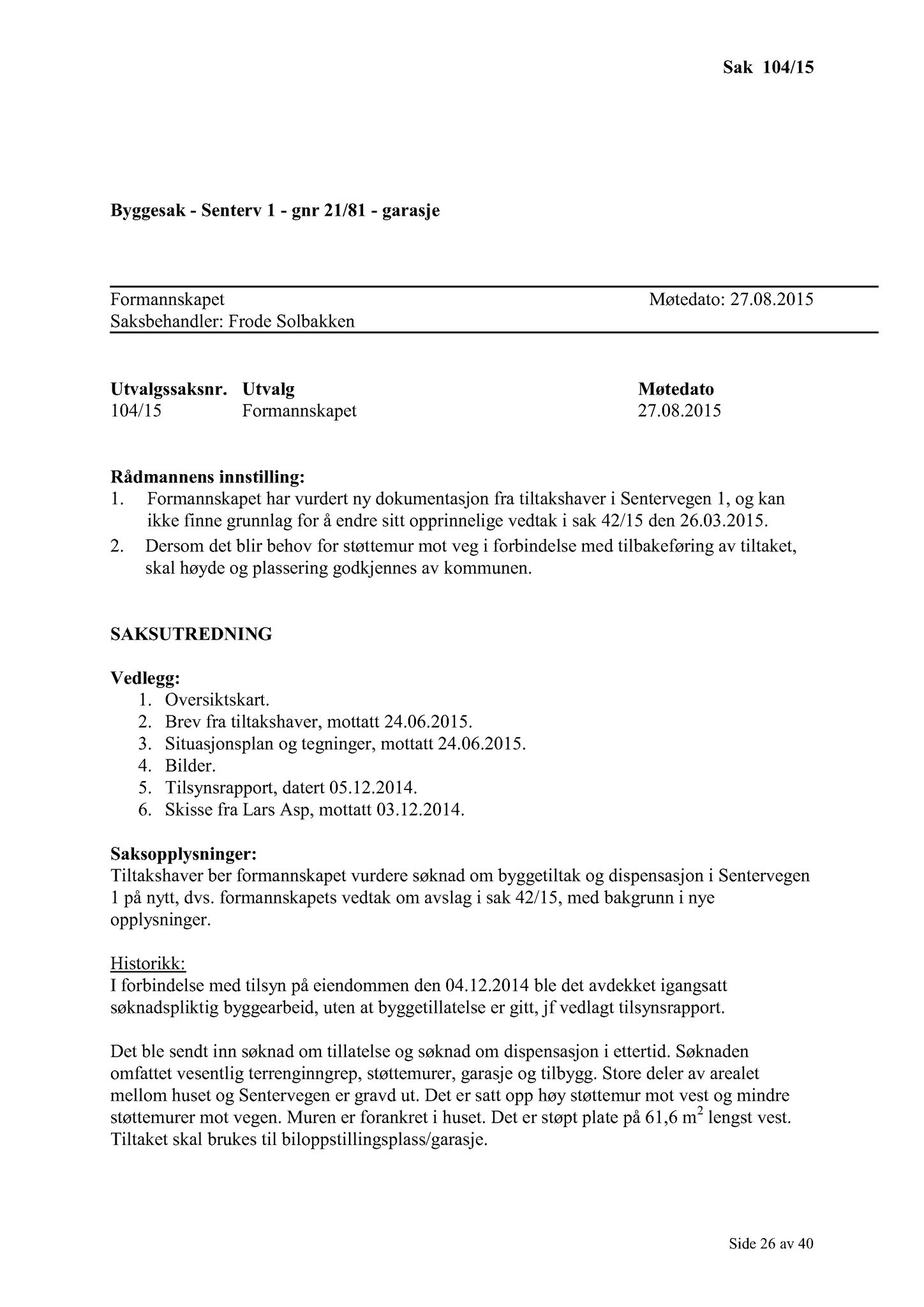 Klæbu Kommune, TRKO/KK/02-FS/L008: Formannsskapet - Møtedokumenter, 2015, s. 2475