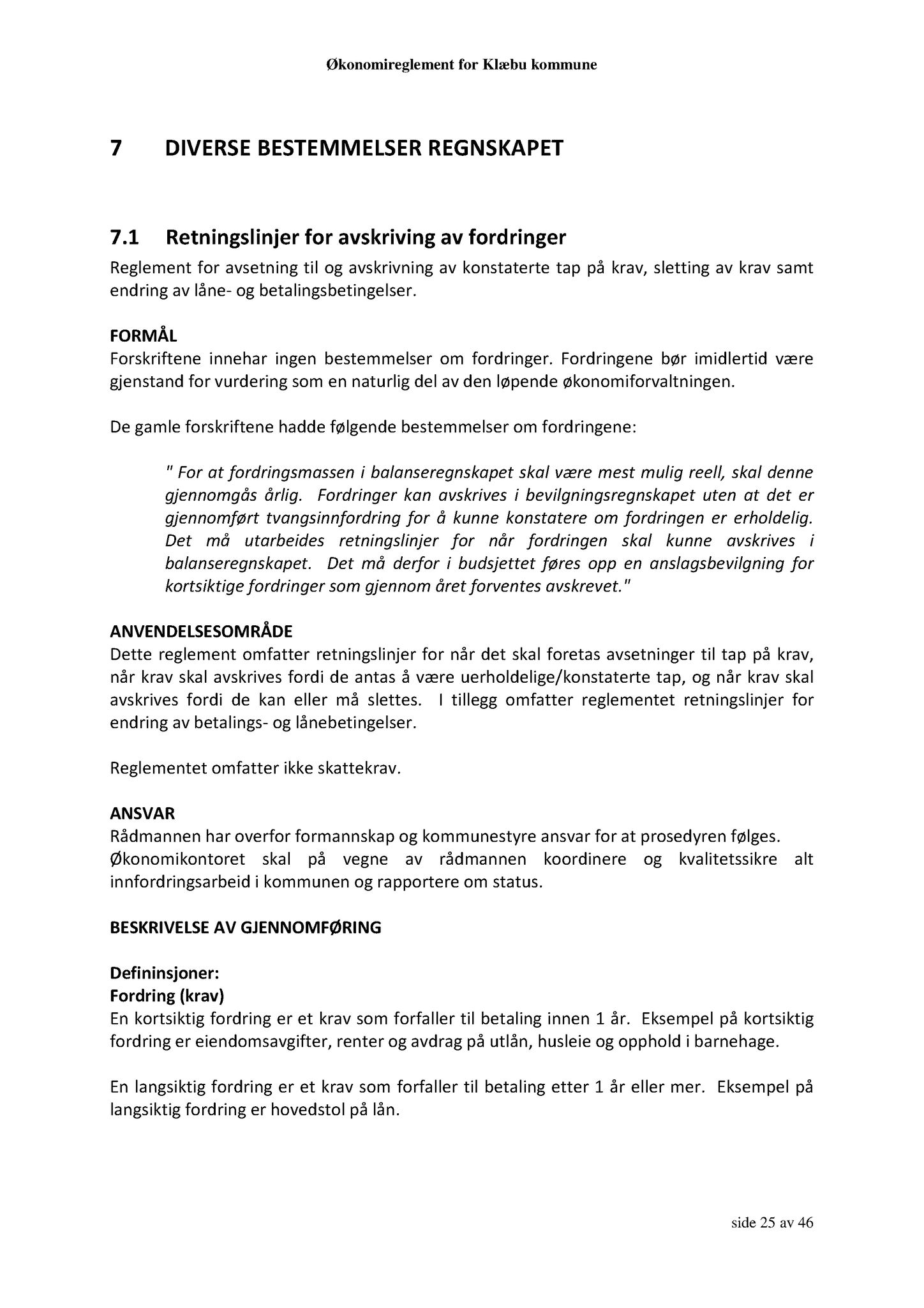 Klæbu Kommune, TRKO/KK/01-KS/L003: Kommunestyret - Møtedokumenter, 2010, s. 842