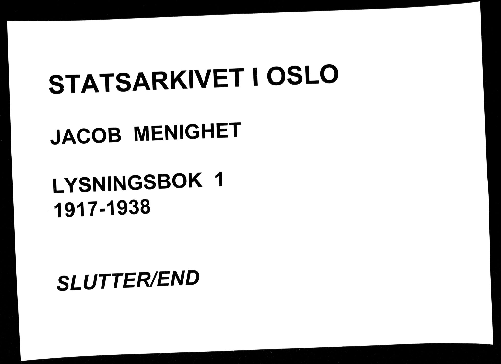 Jakob prestekontor Kirkebøker, SAO/A-10850/H/Ha/L0001: Lysningsprotokoll nr. 1, 1917-1938