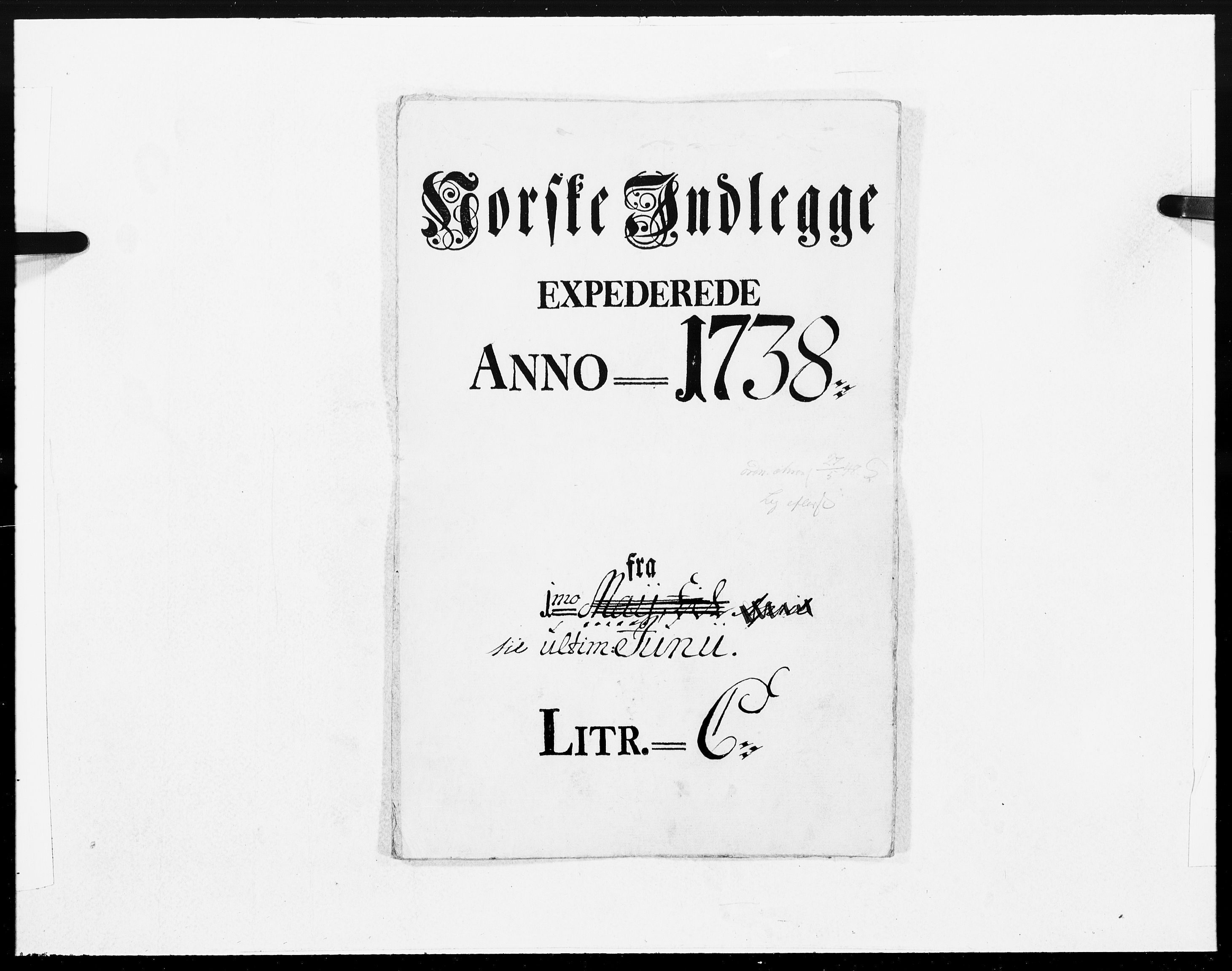 Danske Kanselli 1572-1799, RA/EA-3023/F/Fc/Fcc/Fcca/L0127: Norske innlegg 1572-1799, 1738, s. 220