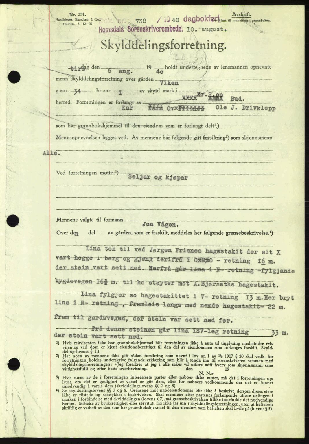 Romsdal sorenskriveri, AV/SAT-A-4149/1/2/2C: Pantebok nr. A8, 1939-1940, Dagboknr: 732/1940