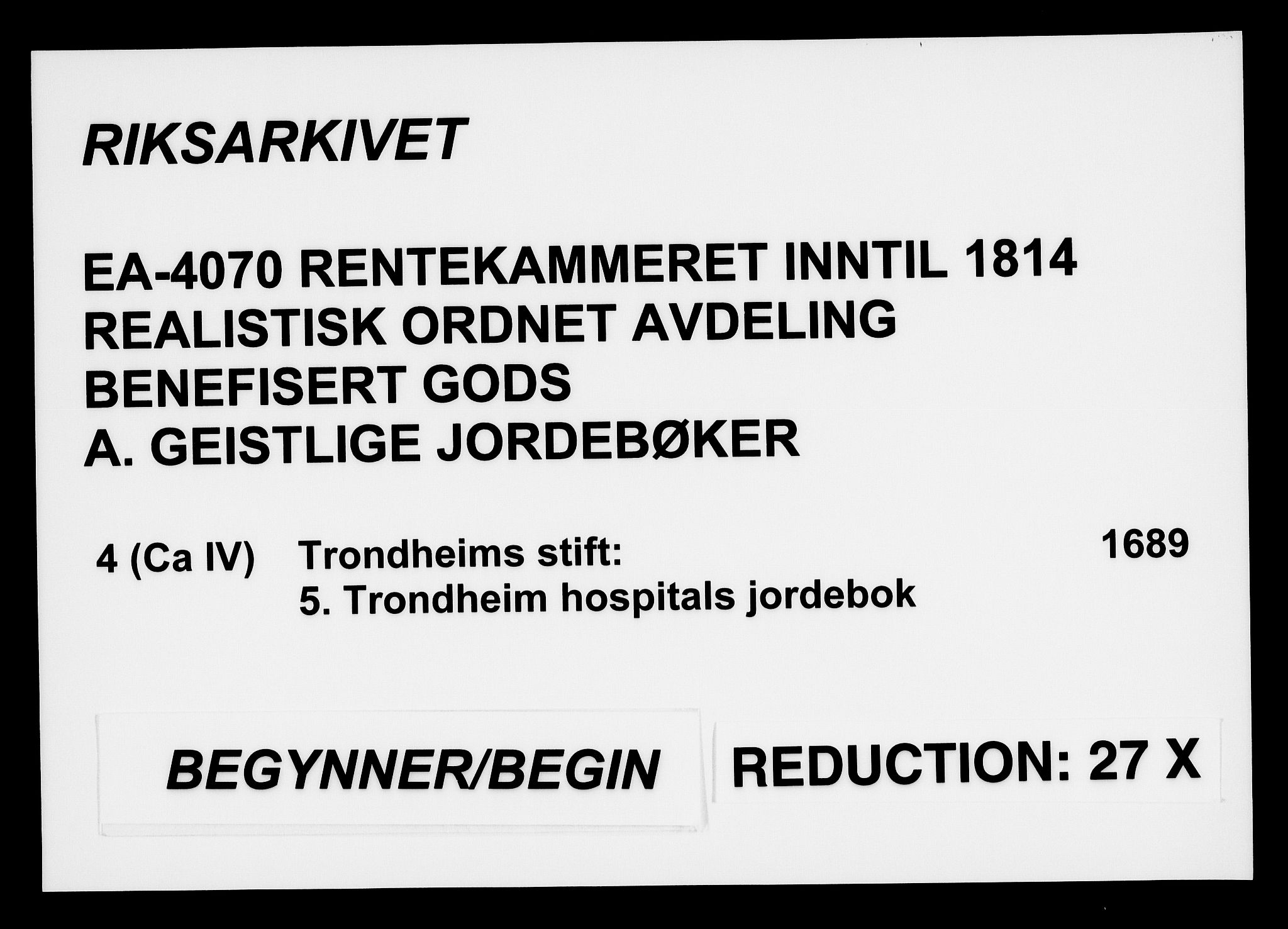 Rentekammeret inntil 1814, Realistisk ordnet avdeling, AV/RA-EA-4070/Fc/Fca/L0004/0005: [Ca IV]  Trondheim stift / Trondheim hospitals jordebok, 1689