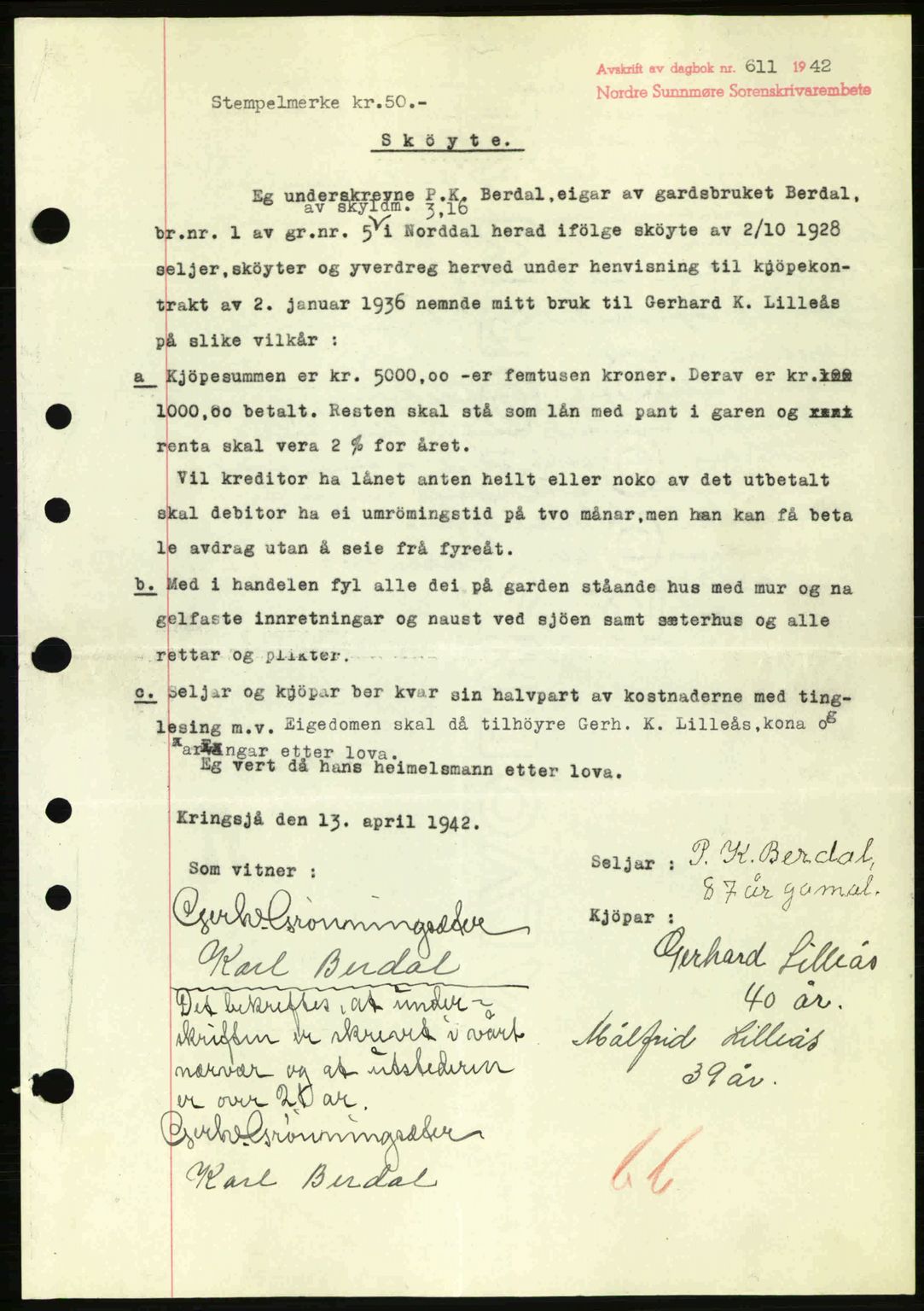 Nordre Sunnmøre sorenskriveri, SAT/A-0006/1/2/2C/2Ca: Pantebok nr. A13, 1942-1942, Dagboknr: 611/1942