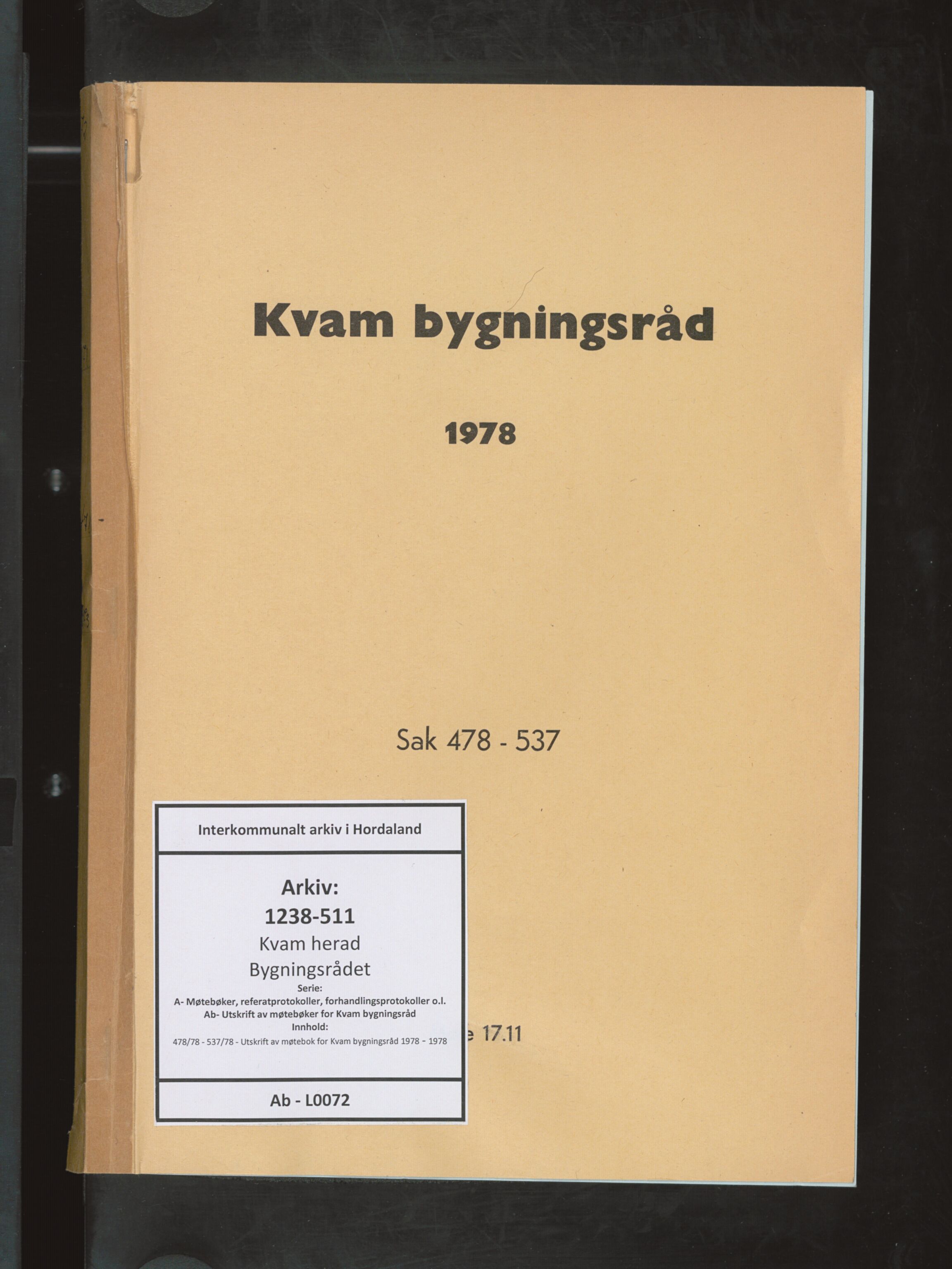 Kvam herad. Bygningsrådet, IKAH/1238-511/A/Ab/L0072: Utskrift av møtebok for Kvam bygningsråd, 1978