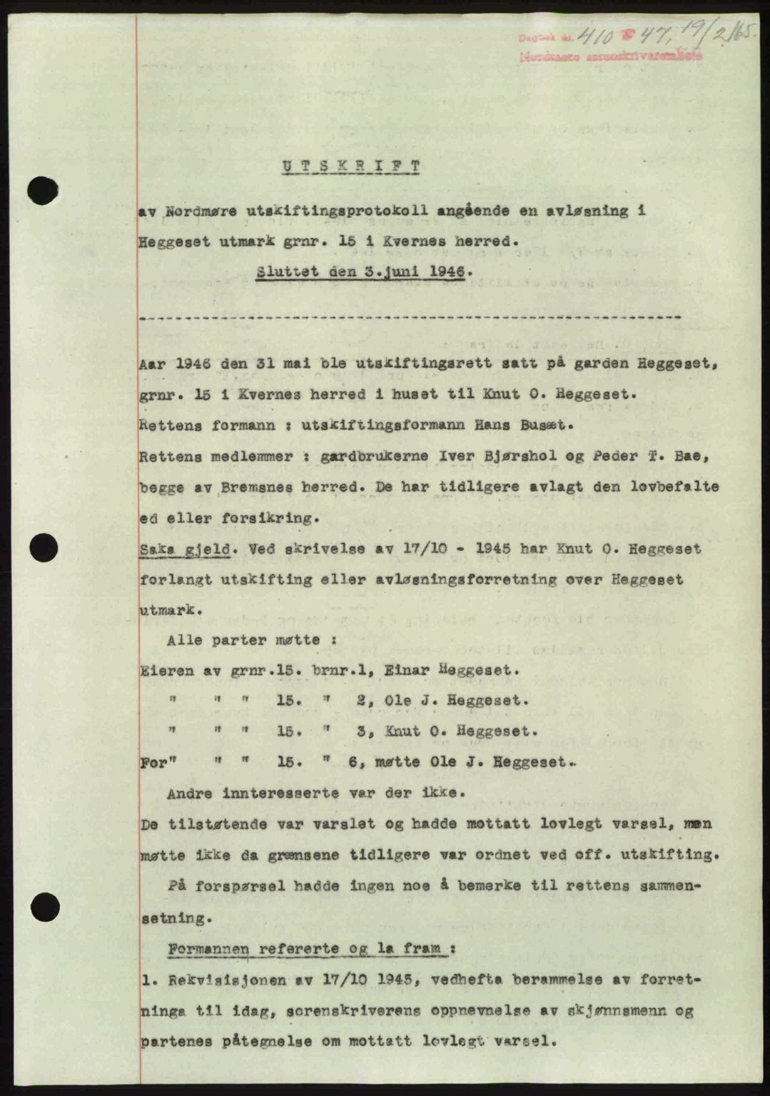 Nordmøre sorenskriveri, SAT/A-4132/1/2/2Ca: Pantebok nr. A104, 1947-1947, Dagboknr: 410/1947