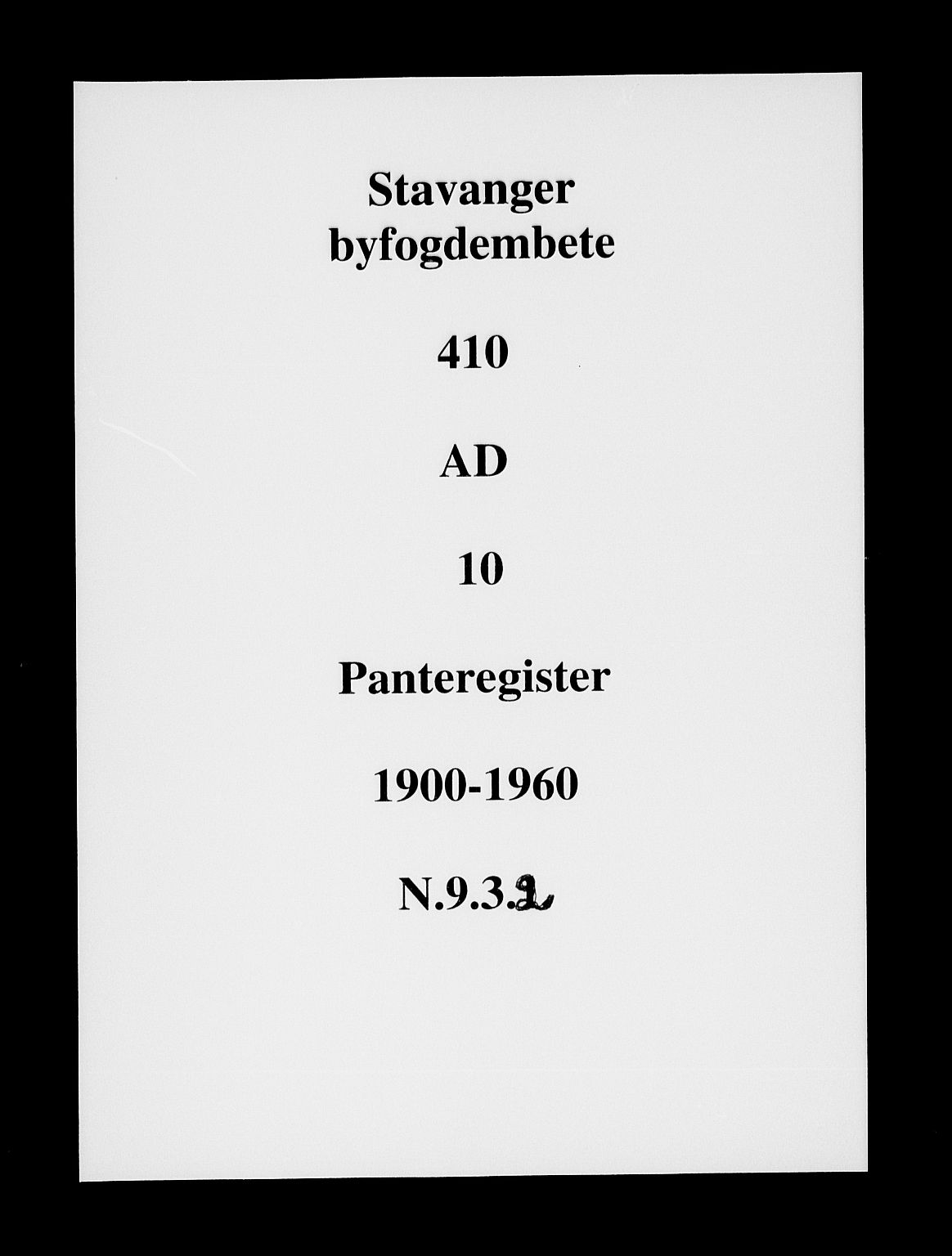 Stavanger byfogd, SAST/A-101408/001/4/41/410/410AD/L0010: Panteregister nr. AD 10, 1900