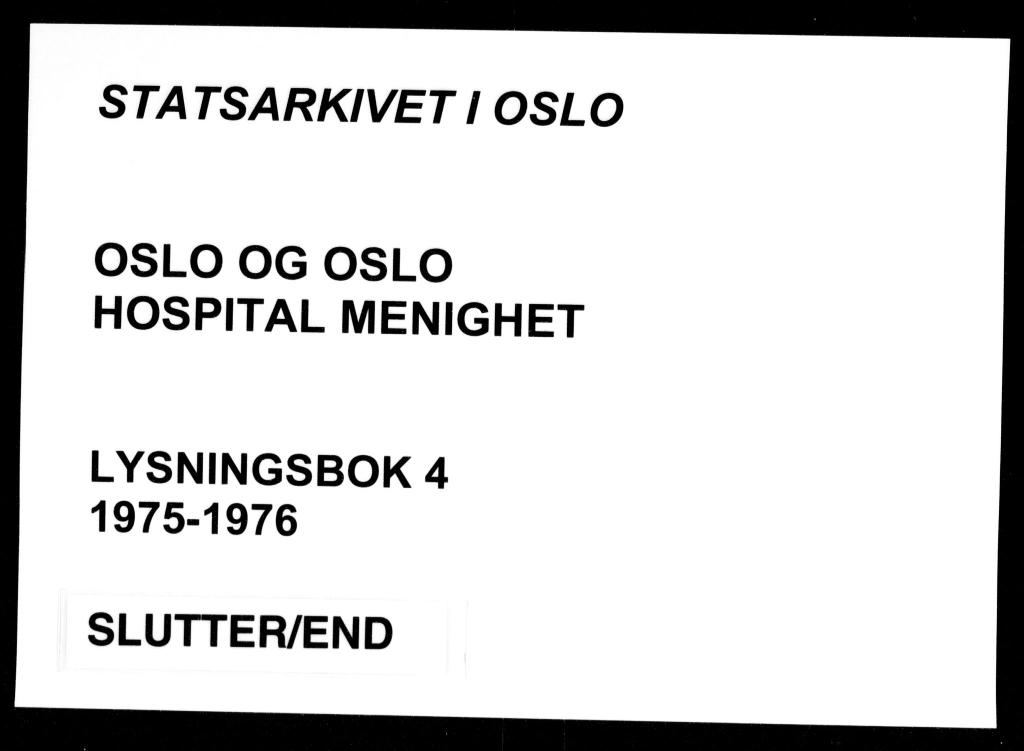 Gamlebyen prestekontor Kirkebøker, AV/SAO-A-10884/H/Ha/L0004: Lysningsprotokoll nr. 4, 1975-1976