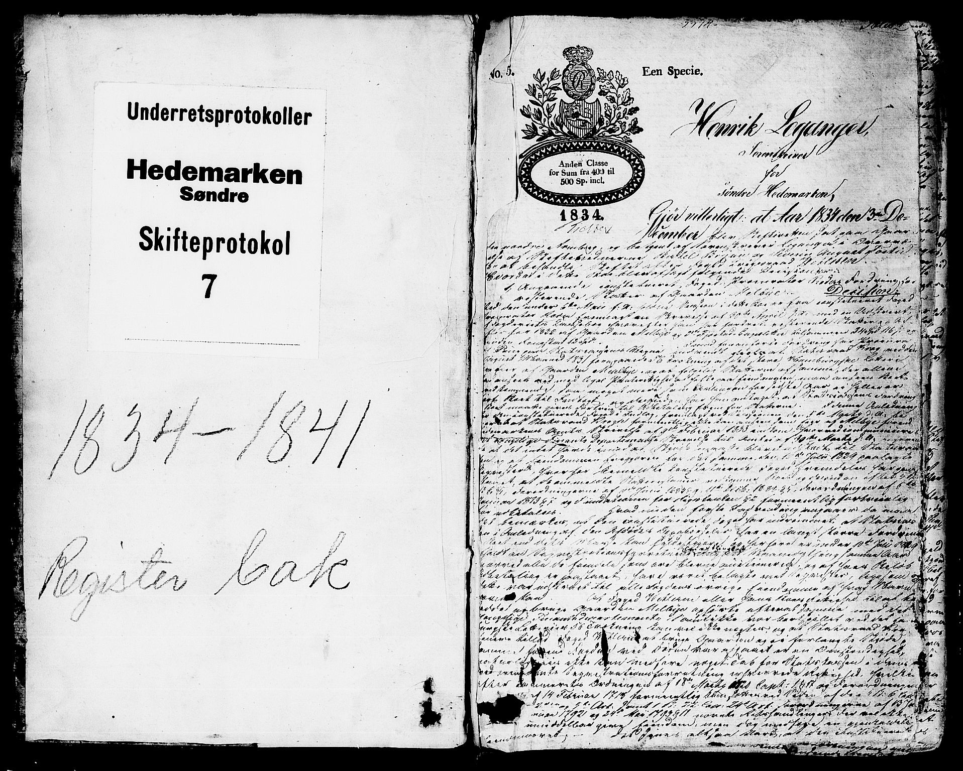 Sør-Hedmark sorenskriveri, AV/SAH-TING-014/J/Ja/Jaa/L0007: Skifteprotokoll, 1834-1841, s. 0b-1a