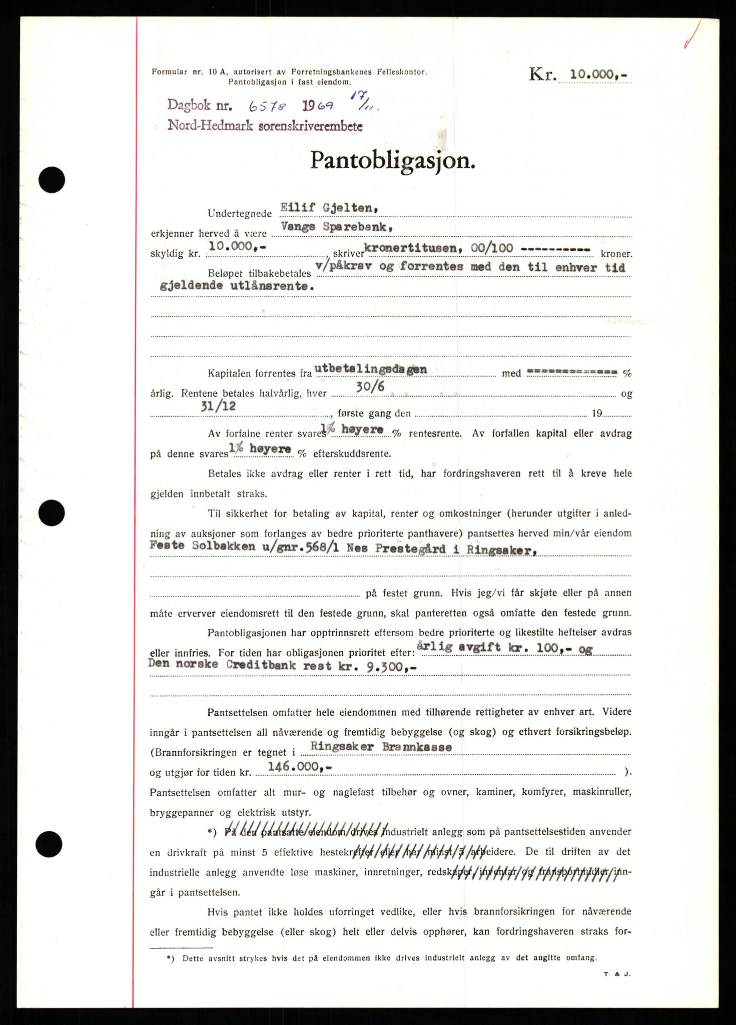 Nord-Hedmark sorenskriveri, SAH/TING-012/H/Hb/Hbf/L0082: Pantebok nr. B82, 1969-1969, Dagboknr: 6578/1969