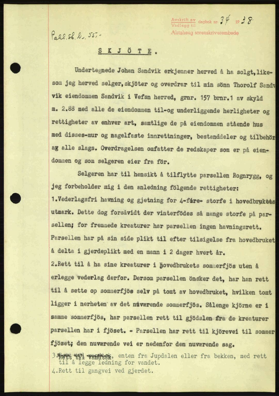Alstahaug sorenskriveri, SAT/A-1009: Pantebok nr. A3, 1937-1938, Dagboknr: 34/1938