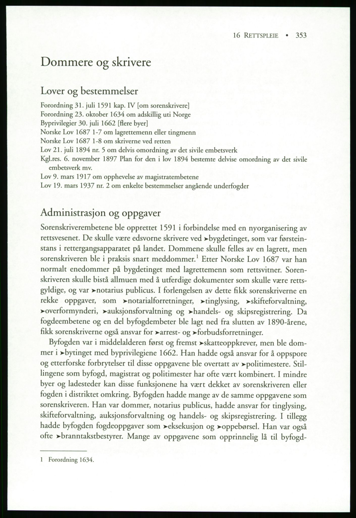 Publikasjoner utgitt av Arkivverket, PUBL/PUBL-001/B/0019: Liv Mykland: Håndbok for brukere av statsarkivene (2005), 2005, s. 353