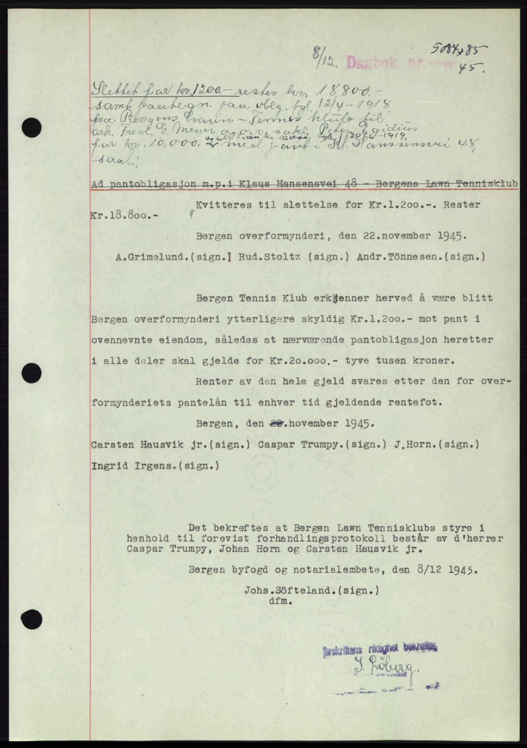 Byfogd og Byskriver i Bergen, SAB/A-3401/03/03Bd/L0001: Pantebok nr. B1-25, 1936-1945, Dagboknr: 5084/1945