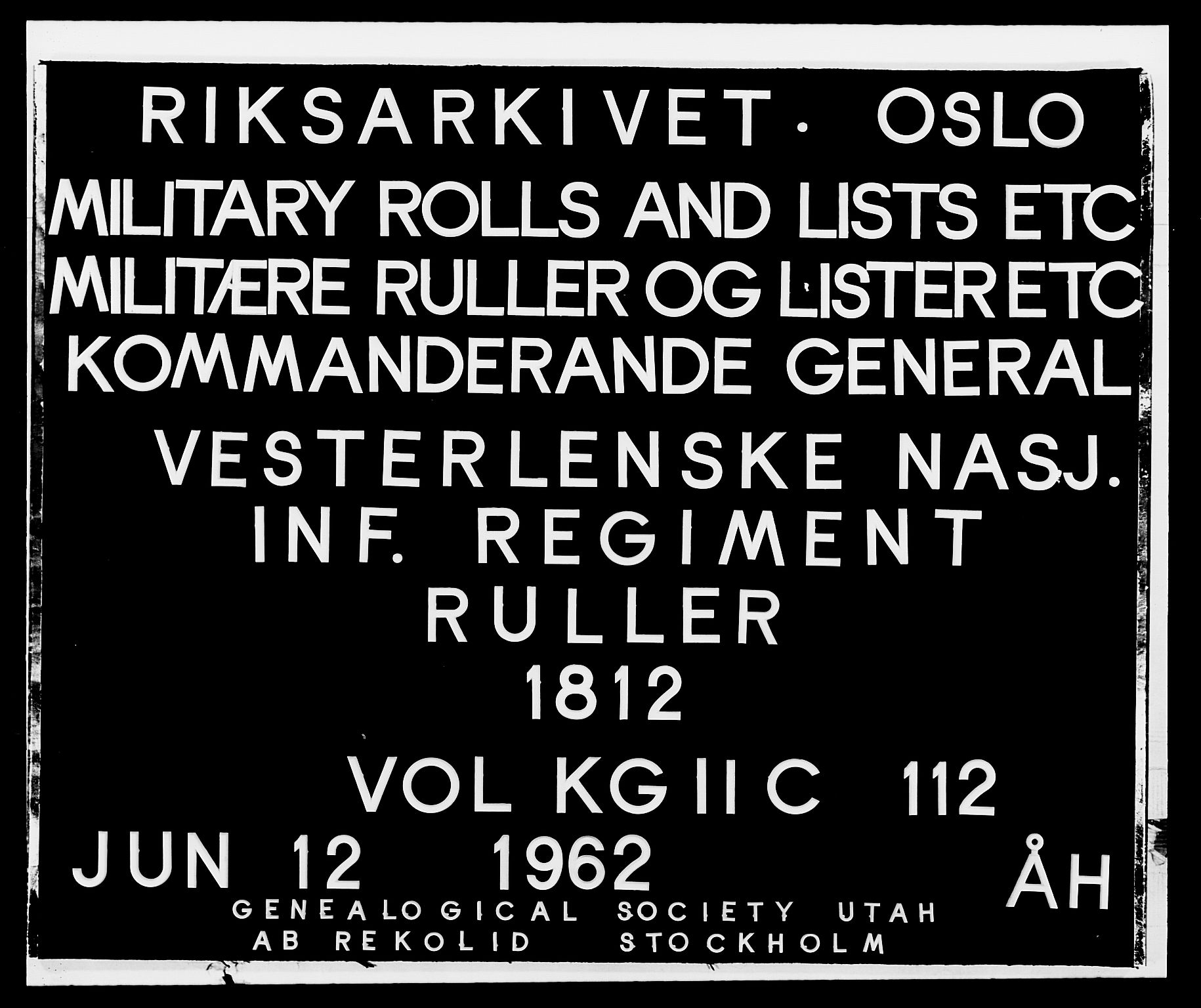 Generalitets- og kommissariatskollegiet, Det kongelige norske kommissariatskollegium, RA/EA-5420/E/Eh/L0112: Vesterlenske nasjonale infanteriregiment, 1812, s. 1
