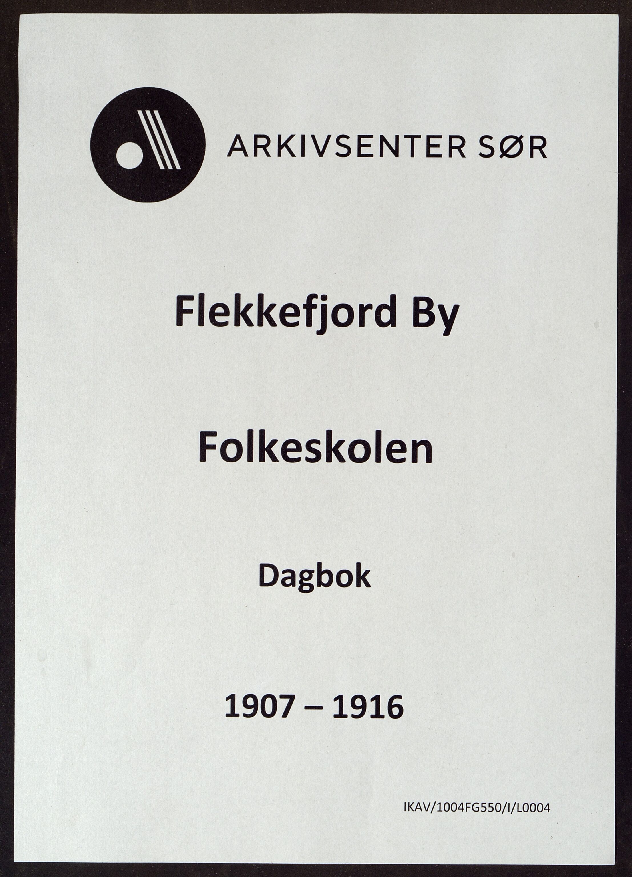 Flekkefjord By - Flekkefjord Folkeskole, ARKSOR/1004FG550/I/L0004: Dagbok, 1907-1916