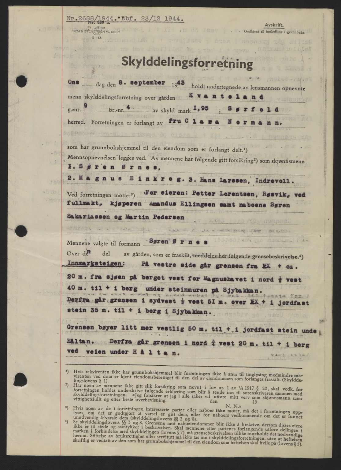 Salten sorenskriveri, SAT/A-4578/1/2/2C: Pantebok nr. A14-15, 1943-1945, Dagboknr: 2688/1944