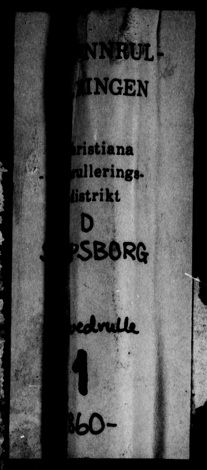 Sarpsborg mønstringskontor, SAO/A-10569c/F/Fc/Fcb/L0001: Hovedrulle, 1860, s. 1