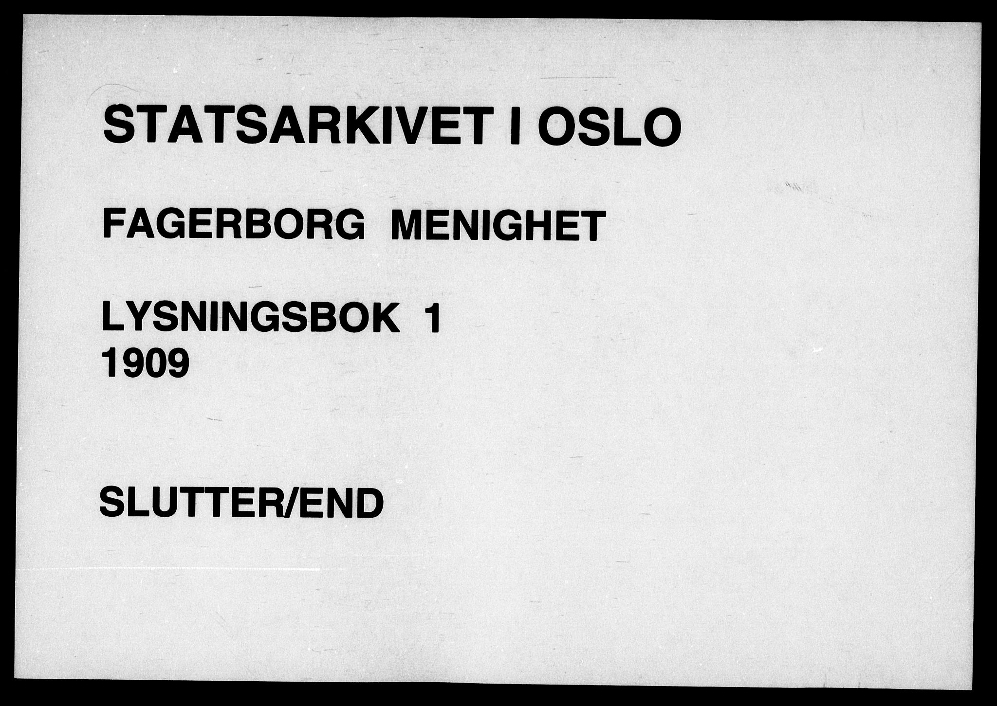 Fagerborg prestekontor Kirkebøker, SAO/A-10844/H/Ha/L0001: Forlovererklæringer nr. 1, 1900-1909
