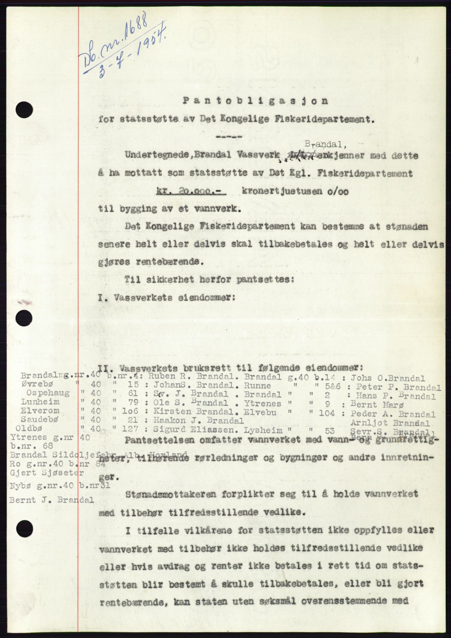 Søre Sunnmøre sorenskriveri, SAT/A-4122/1/2/2C/L0125: Pantebok nr. 13B, 1954-1954, Dagboknr: 1688/1954