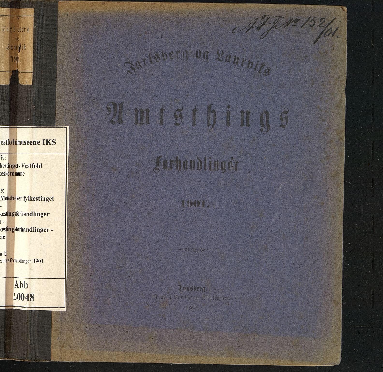 Vestfold fylkeskommune. Fylkestinget, VEMU/A-1315/A/Ab/Abb/L0048: Fylkestingsforhandlinger, 1901